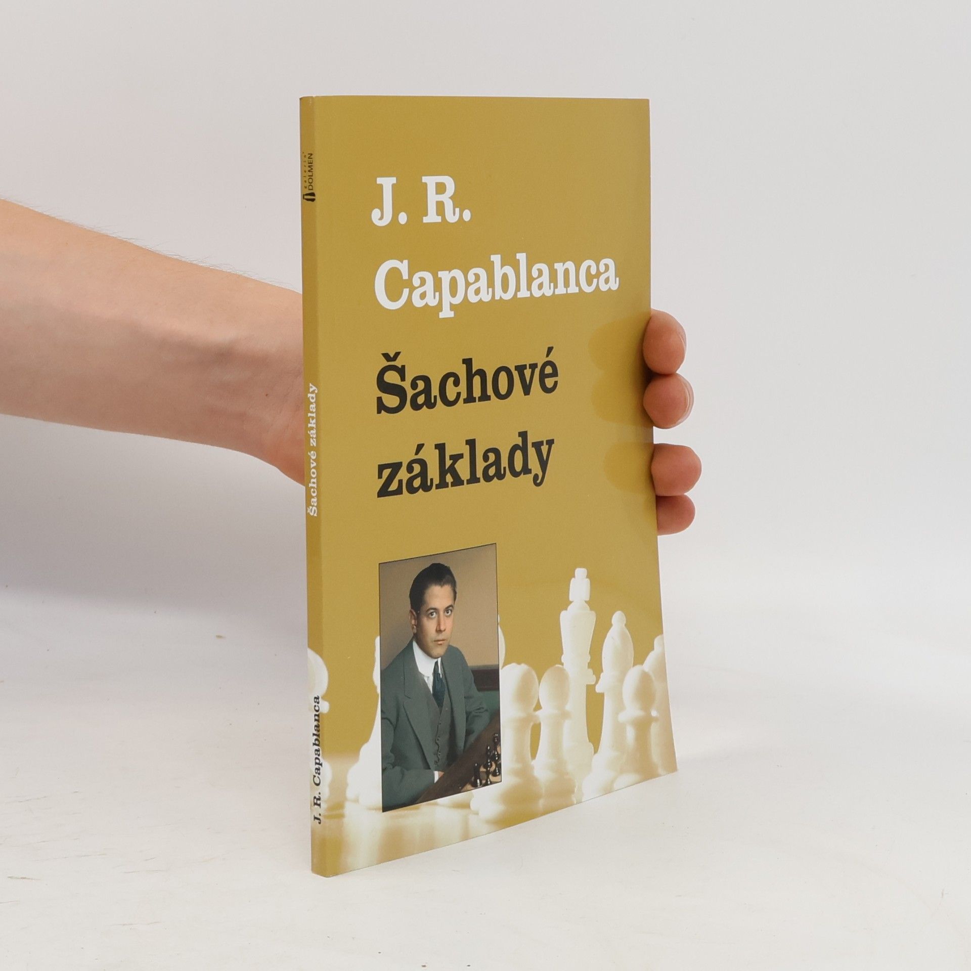 José Raúl Capablanca Šachové základy