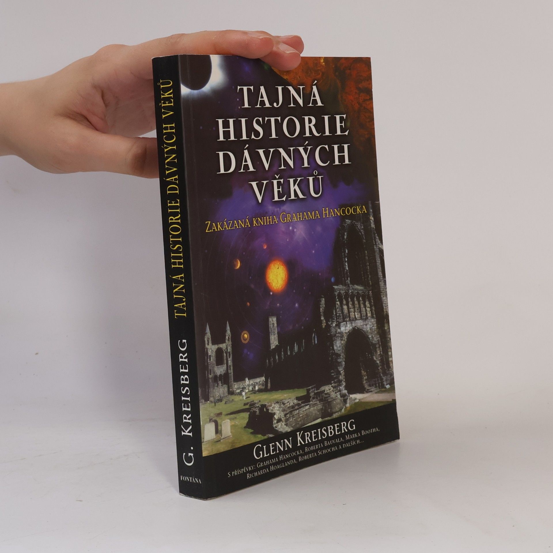 Glenn Kreisberg Tajná historie dávných věků