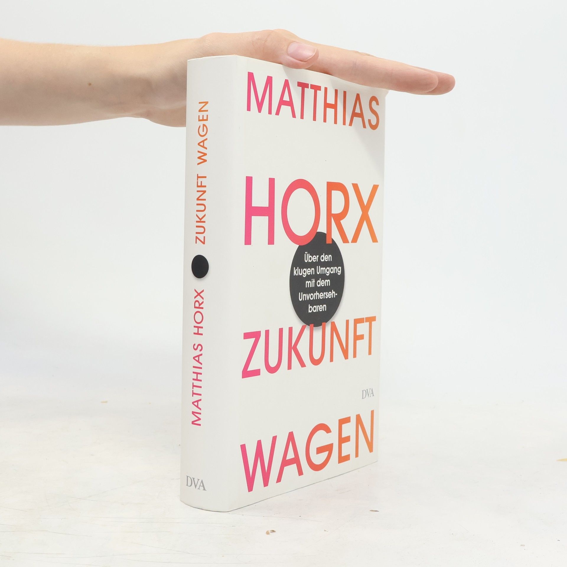 Matthias Horx Zukunft wagen