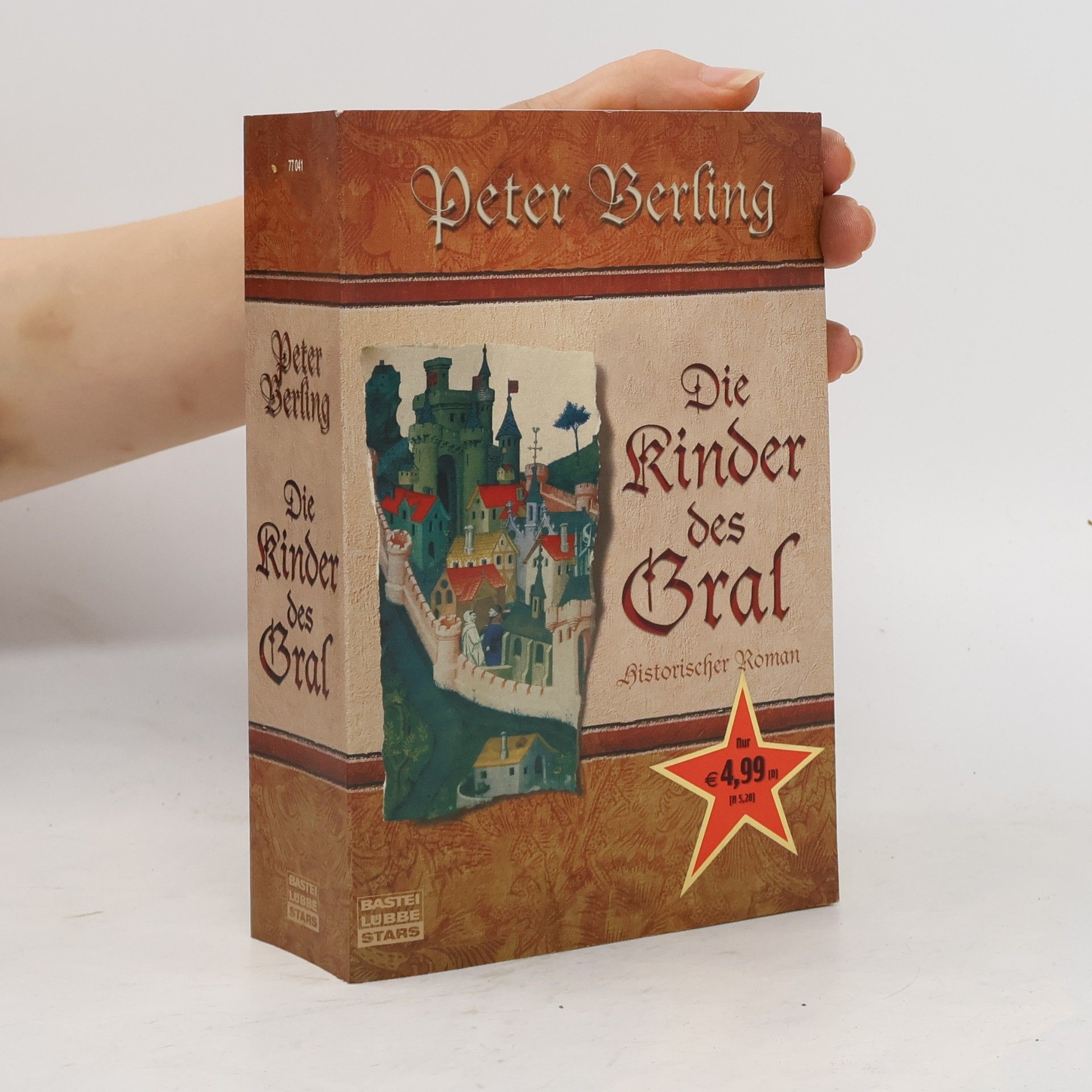 Peter Berling Die Kinder des Gral