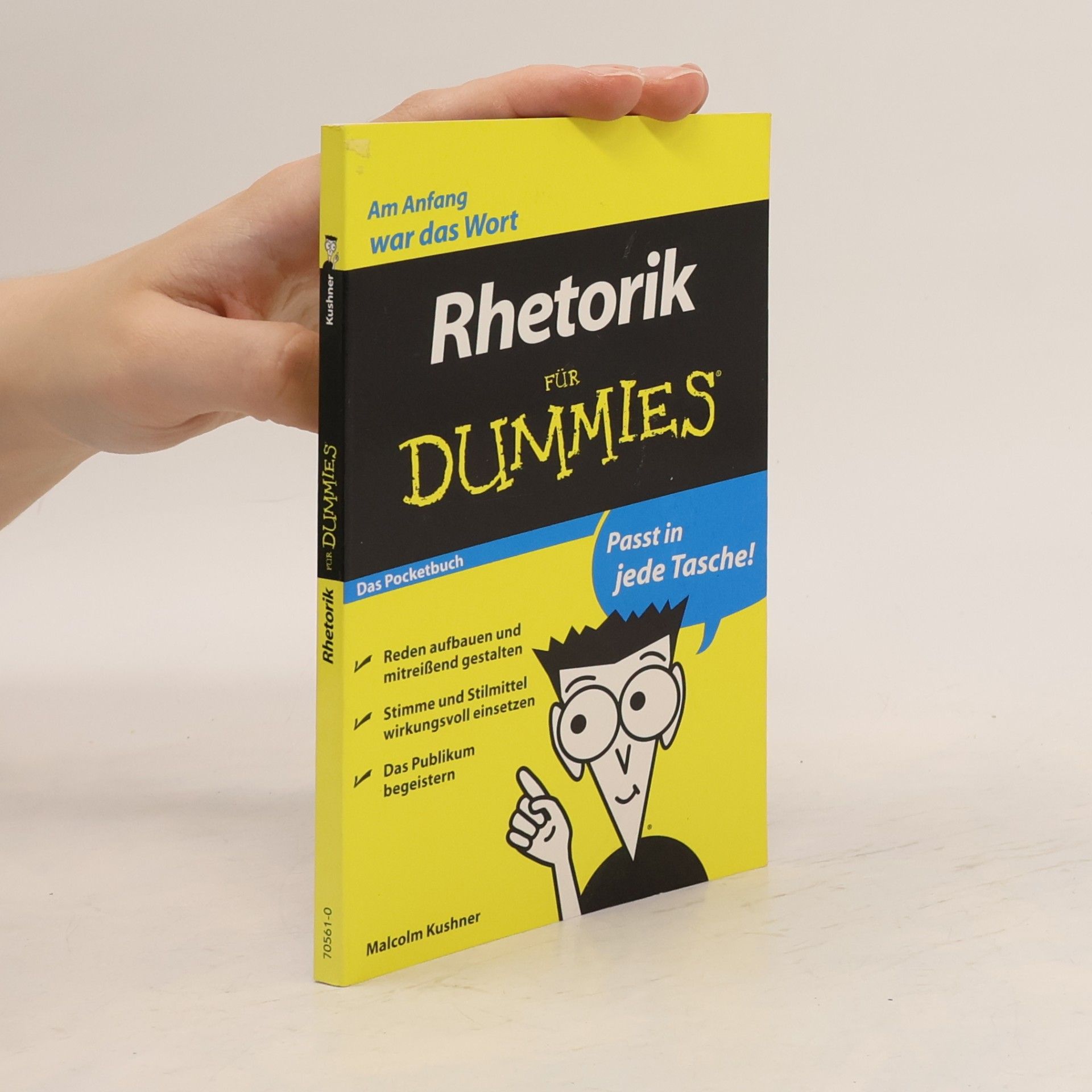 Malcolm L. Kushner Rhetorik für Dummies Das Pocketbuch
