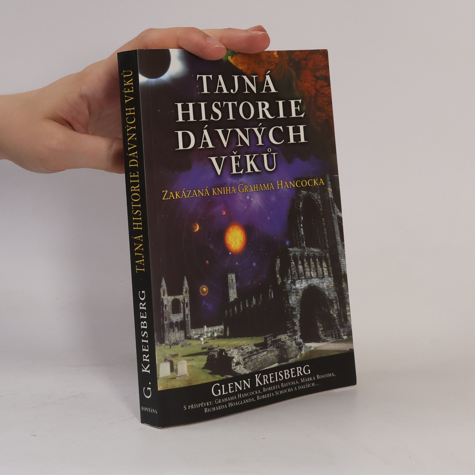 Glenn Kreisberg Tajná historie dávných věků