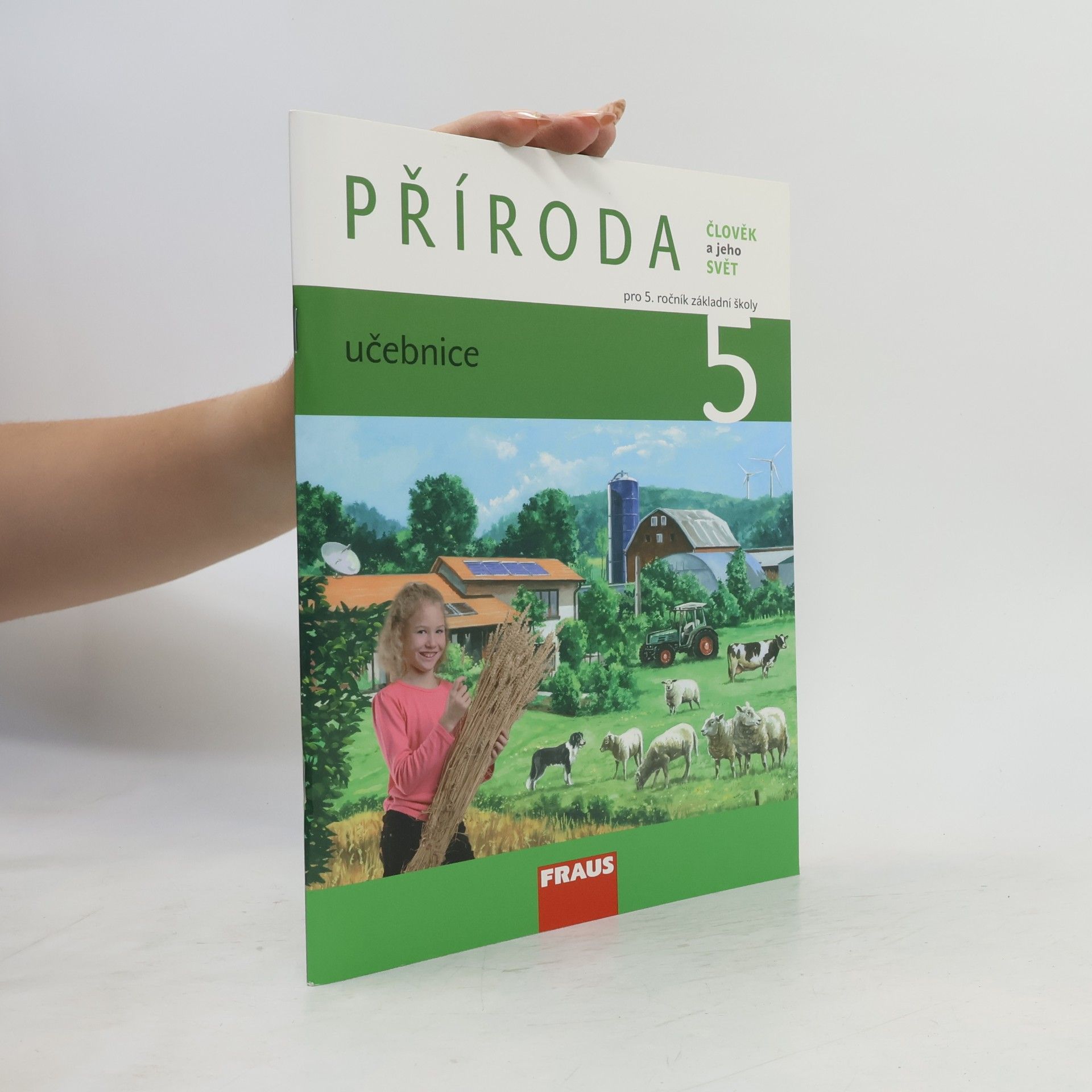 Kolektiv autorů Příroda. Člověk a jeho svět. Pro 5. ročník základní školy