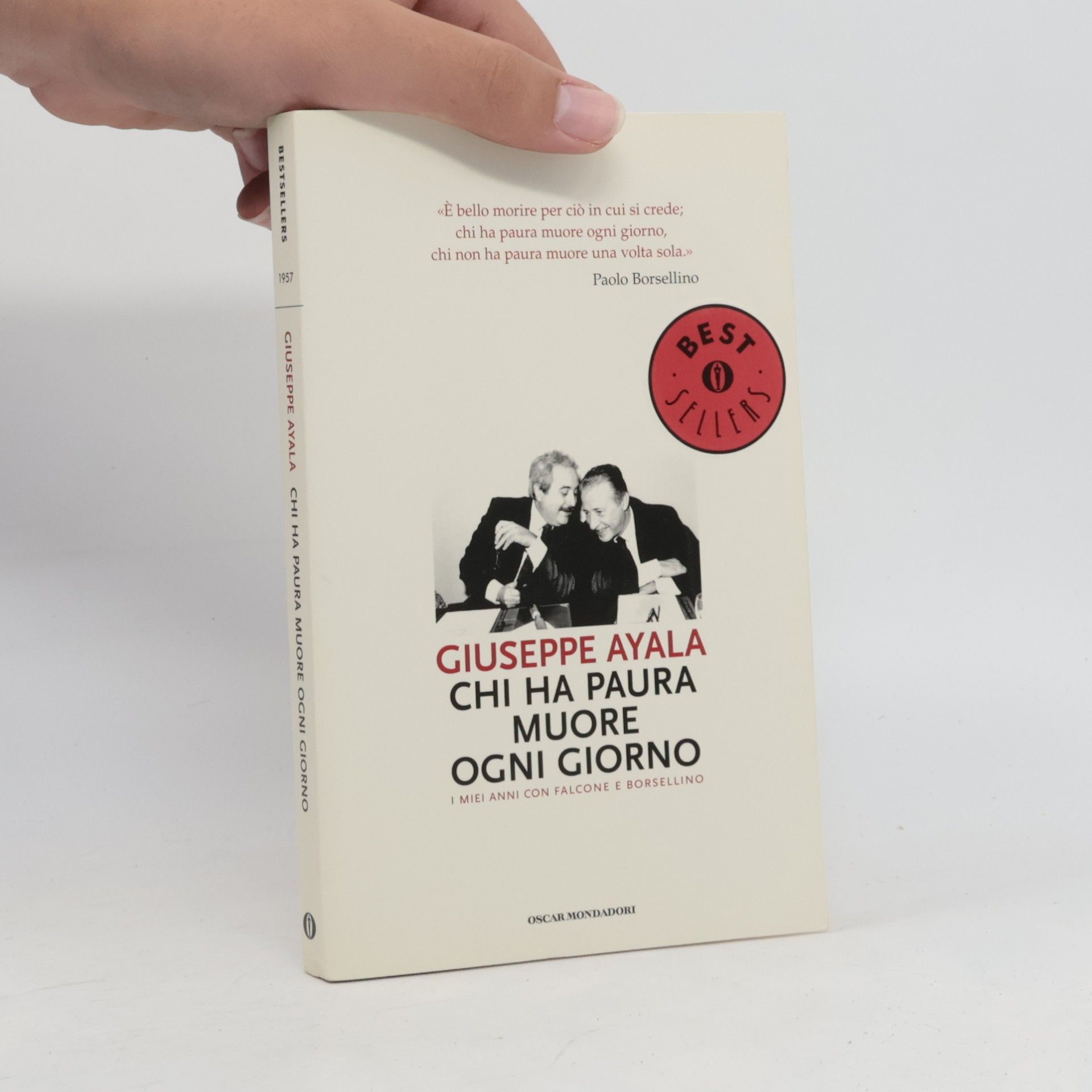 Giuseppe Ayala Chi ha paura muore ogni giorno