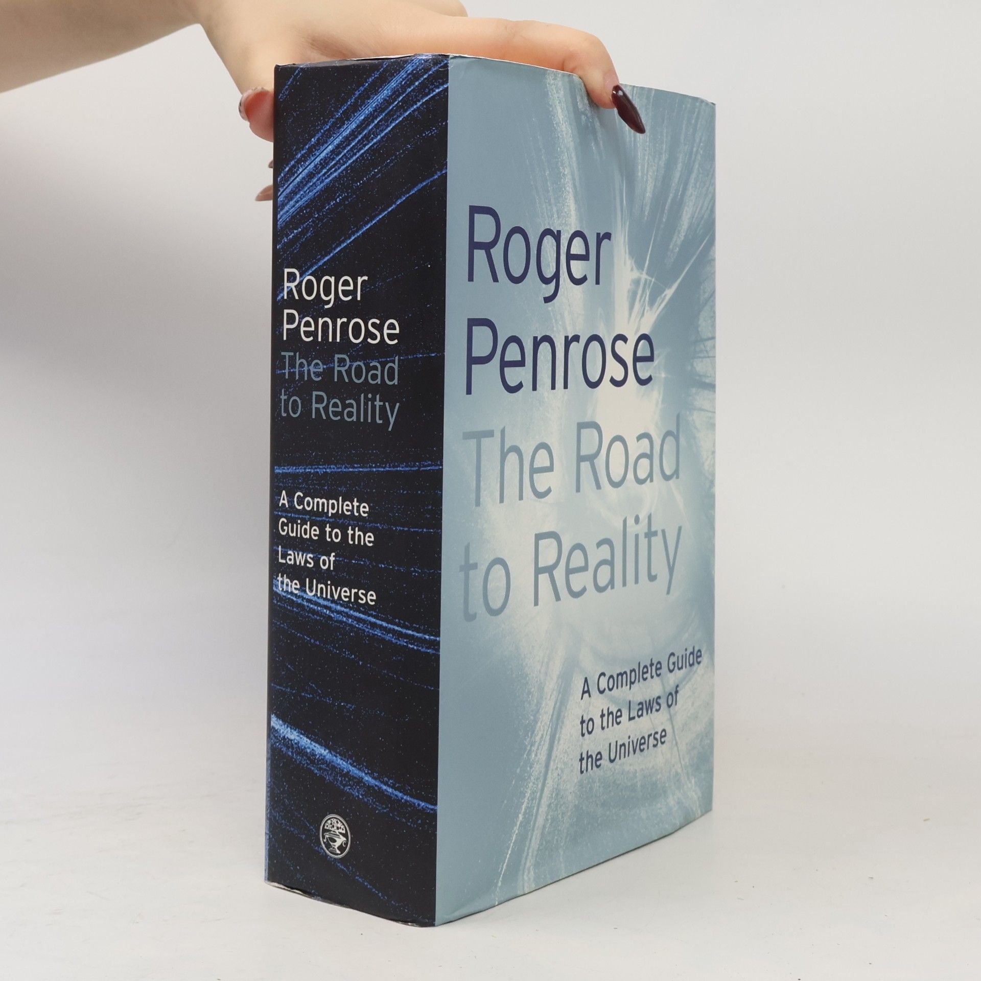 Roger Penrose The Road to Reality