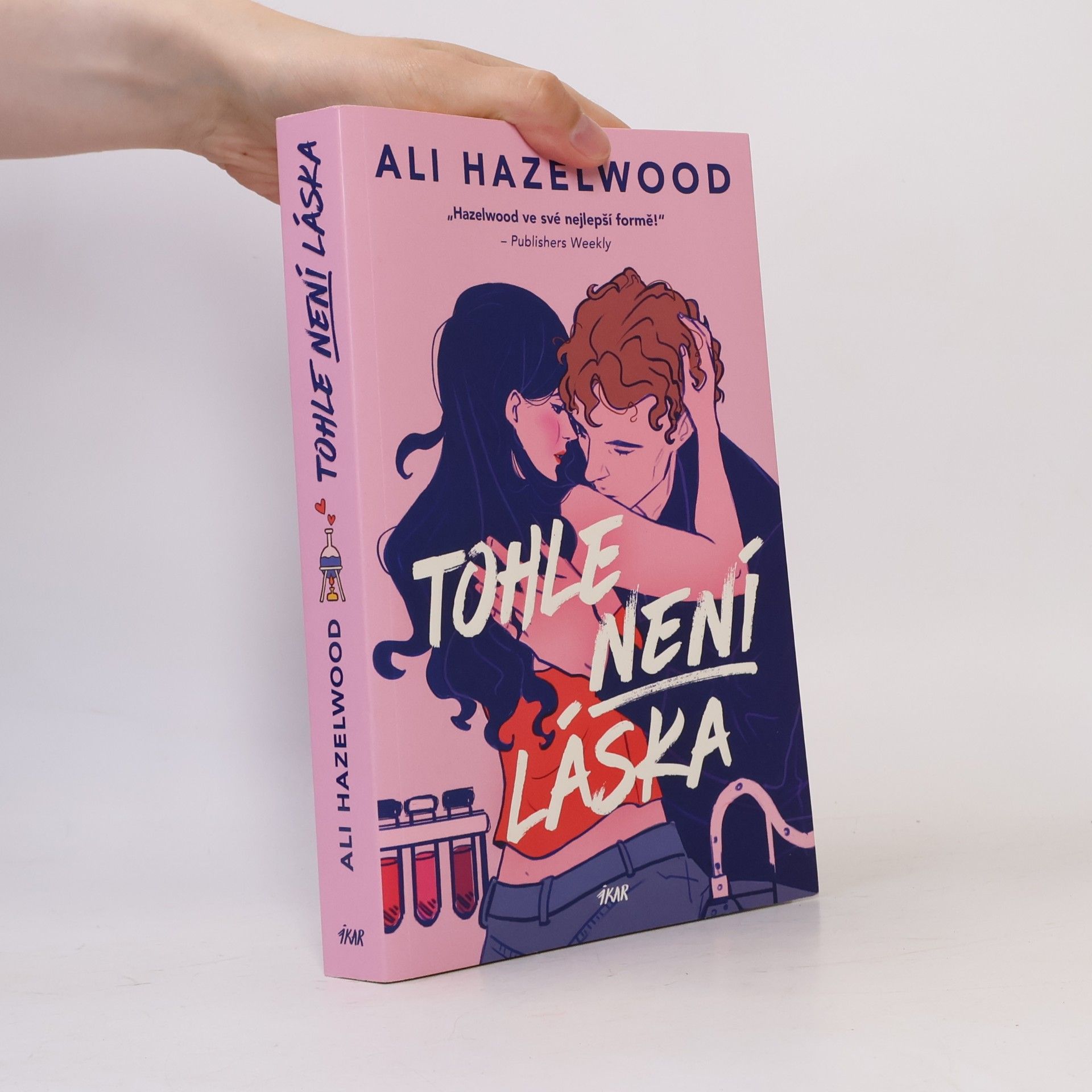 Ali Hazelwood Tohle není láska