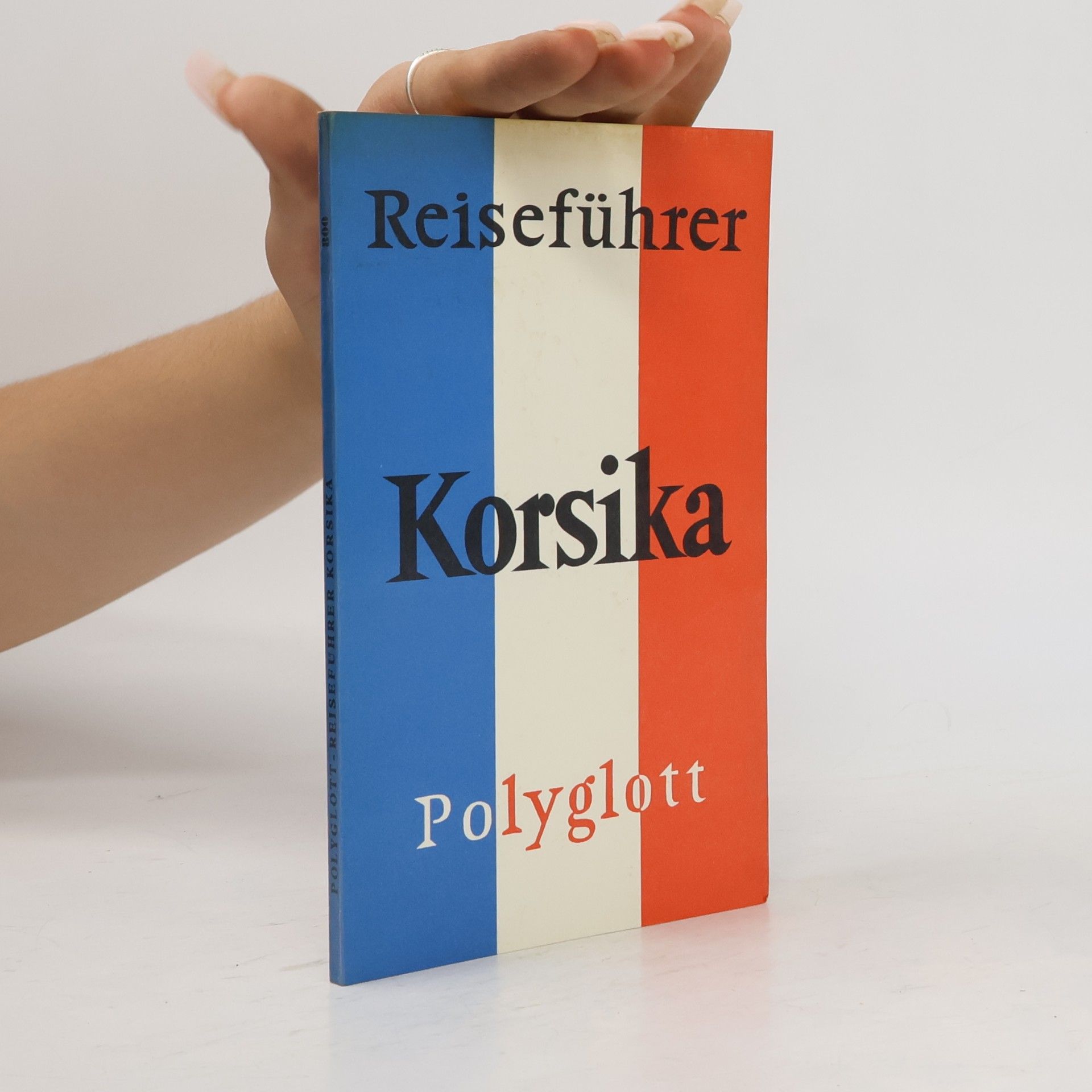 Kolektiv autorů Korsika. Polyglott Reiseführer