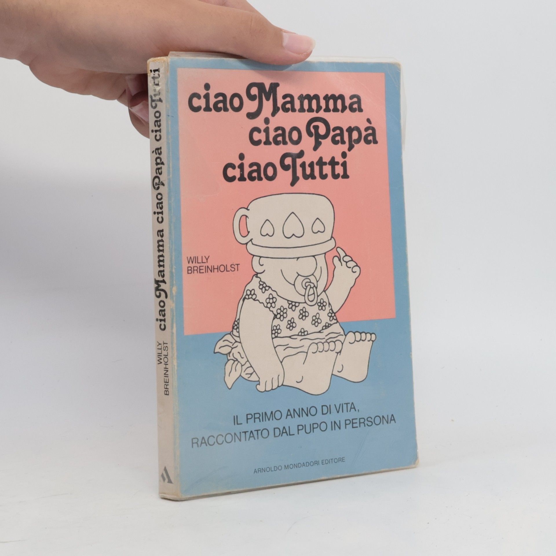 Willy Breinholst Ciao Mamma ciao Papá ciao Tutti