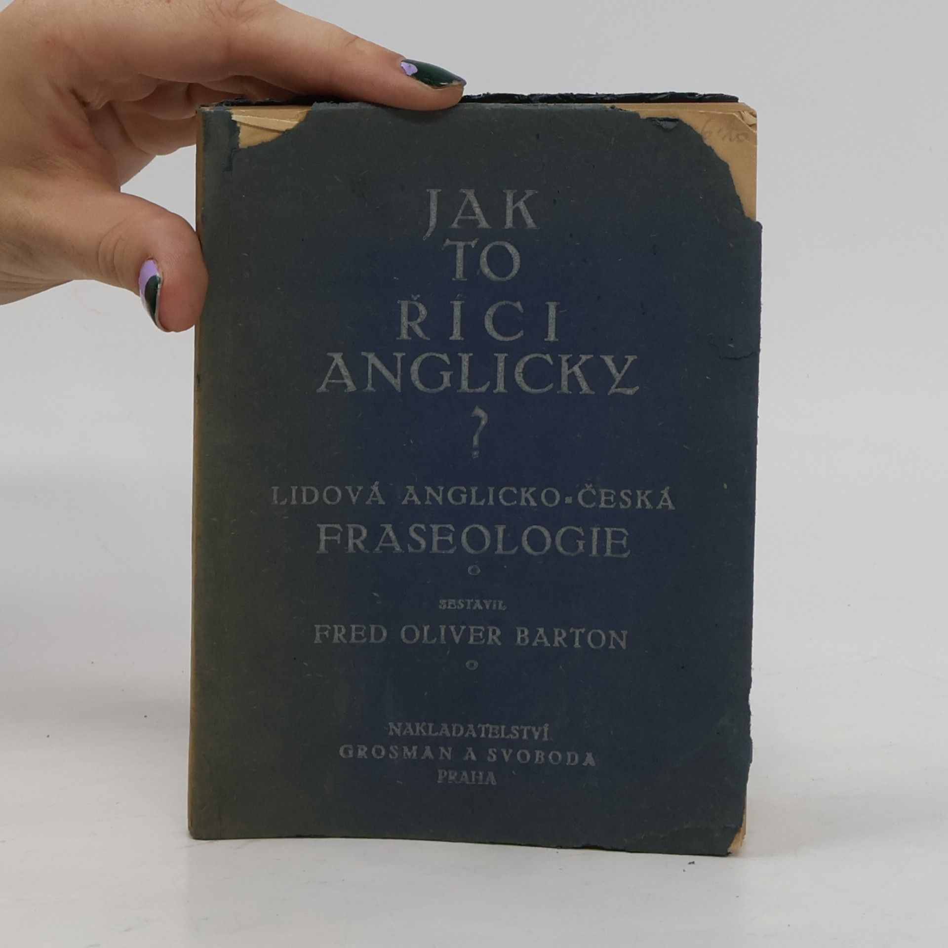 Fred Oliver Barton Jak to říci anglicky?