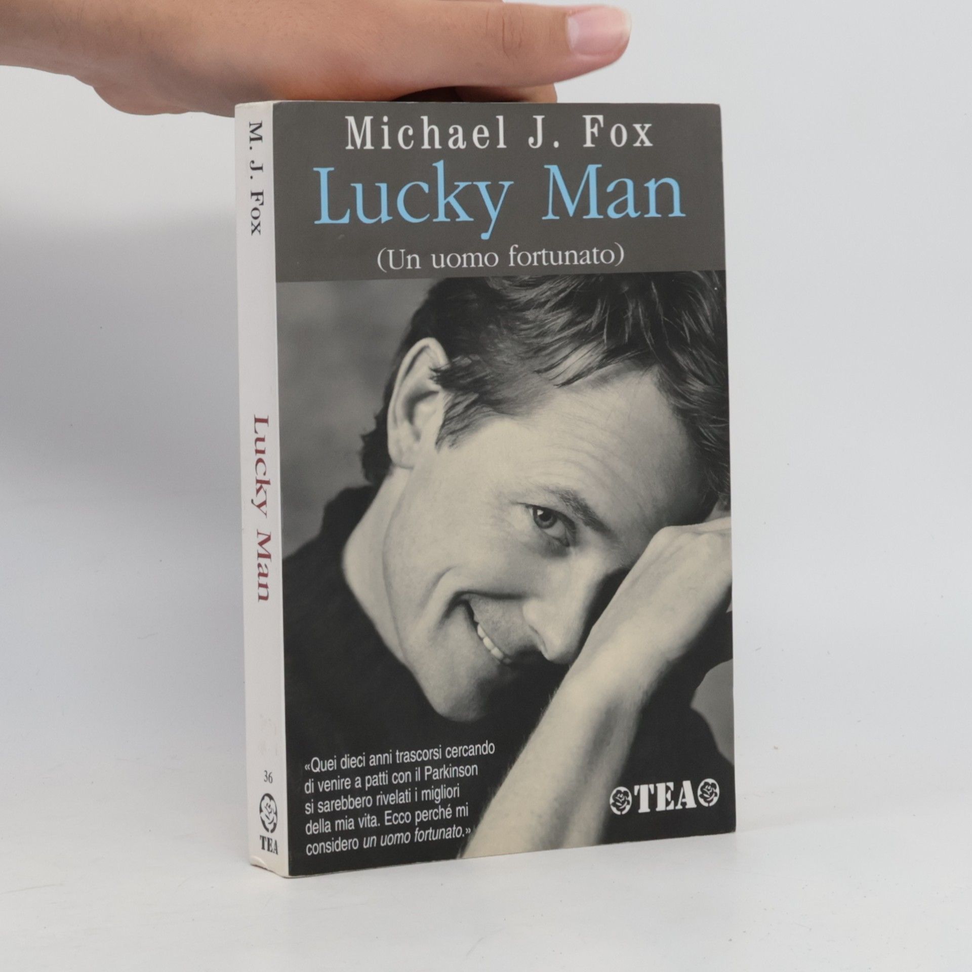 Michael J. Fox Lucky Man. Un uomo fortunato