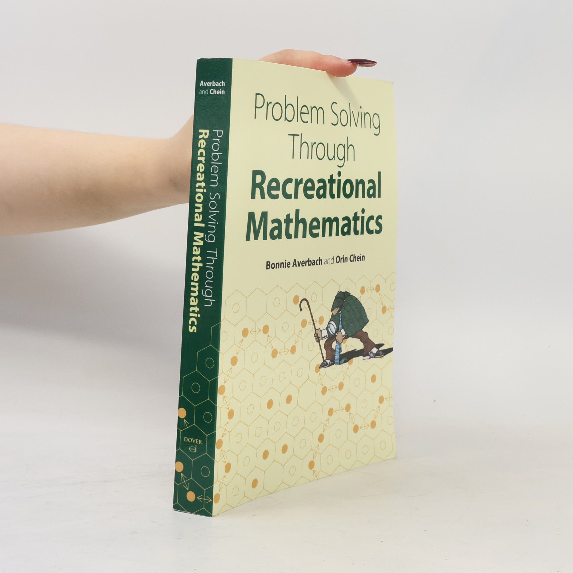 Bonnie Averbach Problem Solving Through Recreational Mathematics