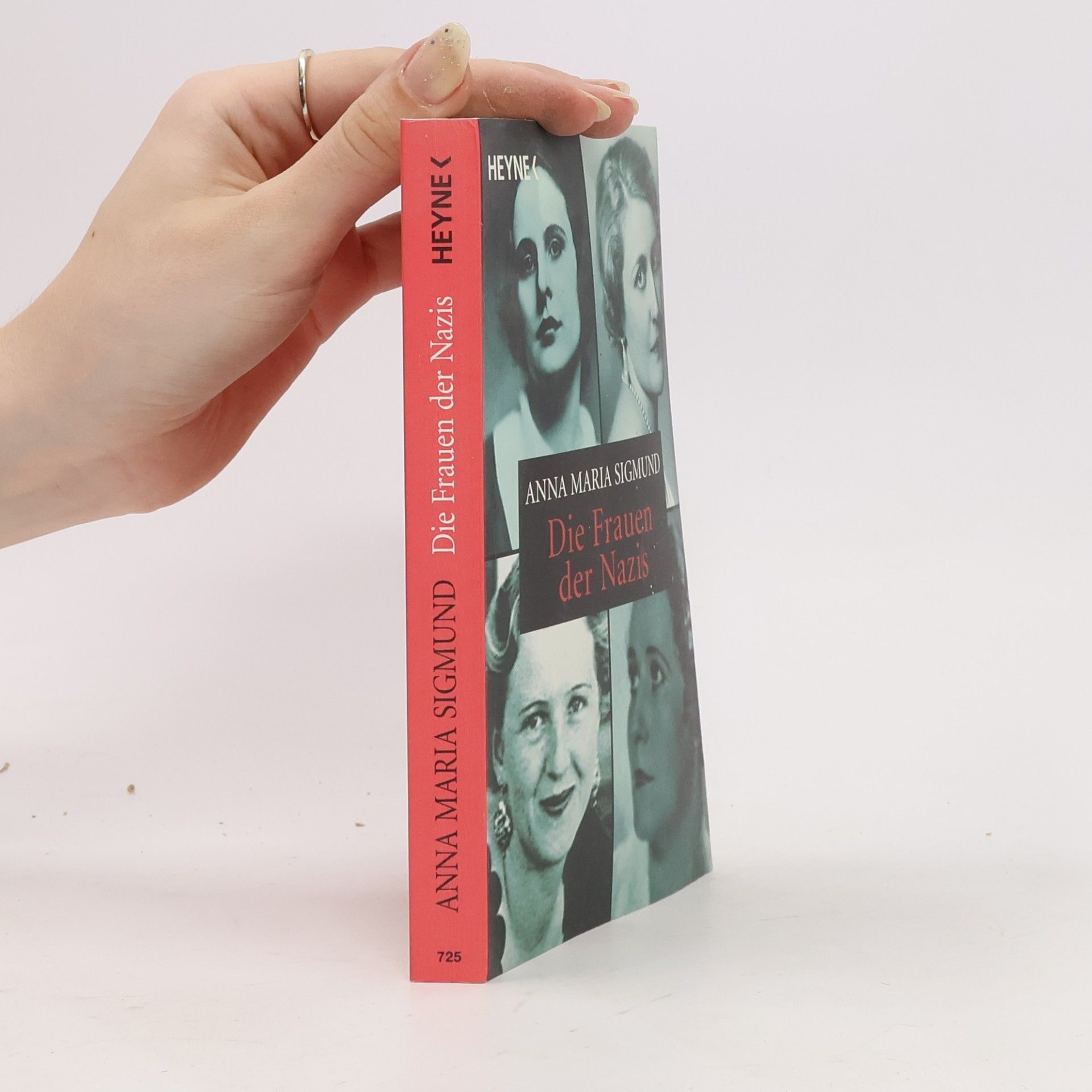 Anna Maria Sigmund Die Frauen der Nazis