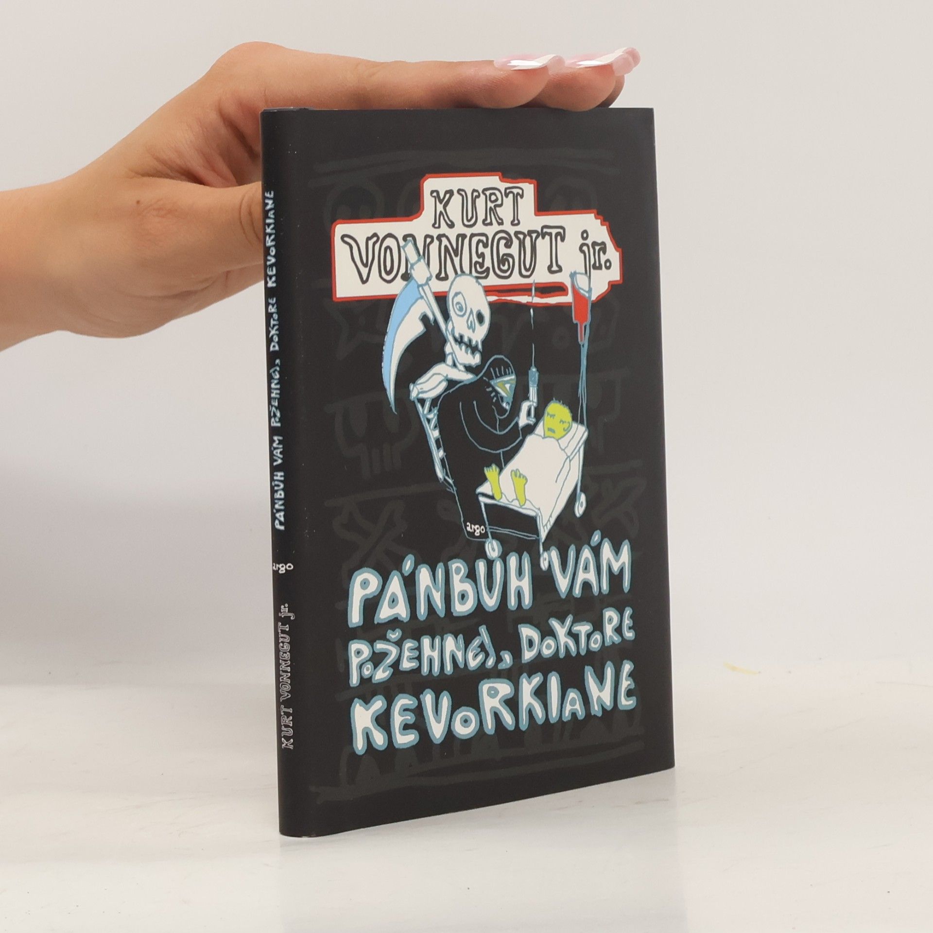Kurt Vonnegut Pánbůh vám požehnej, doktore Kevorkiane