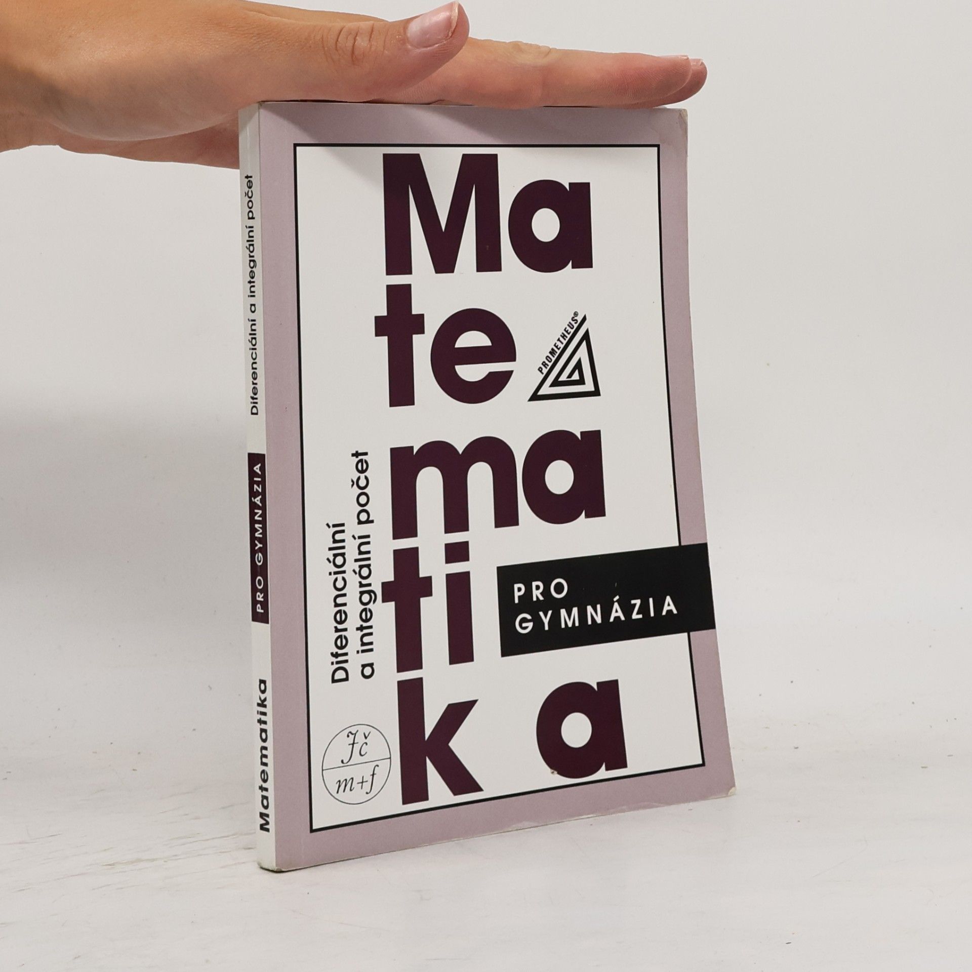 Dag Hrubý Matematika pro gymnázia