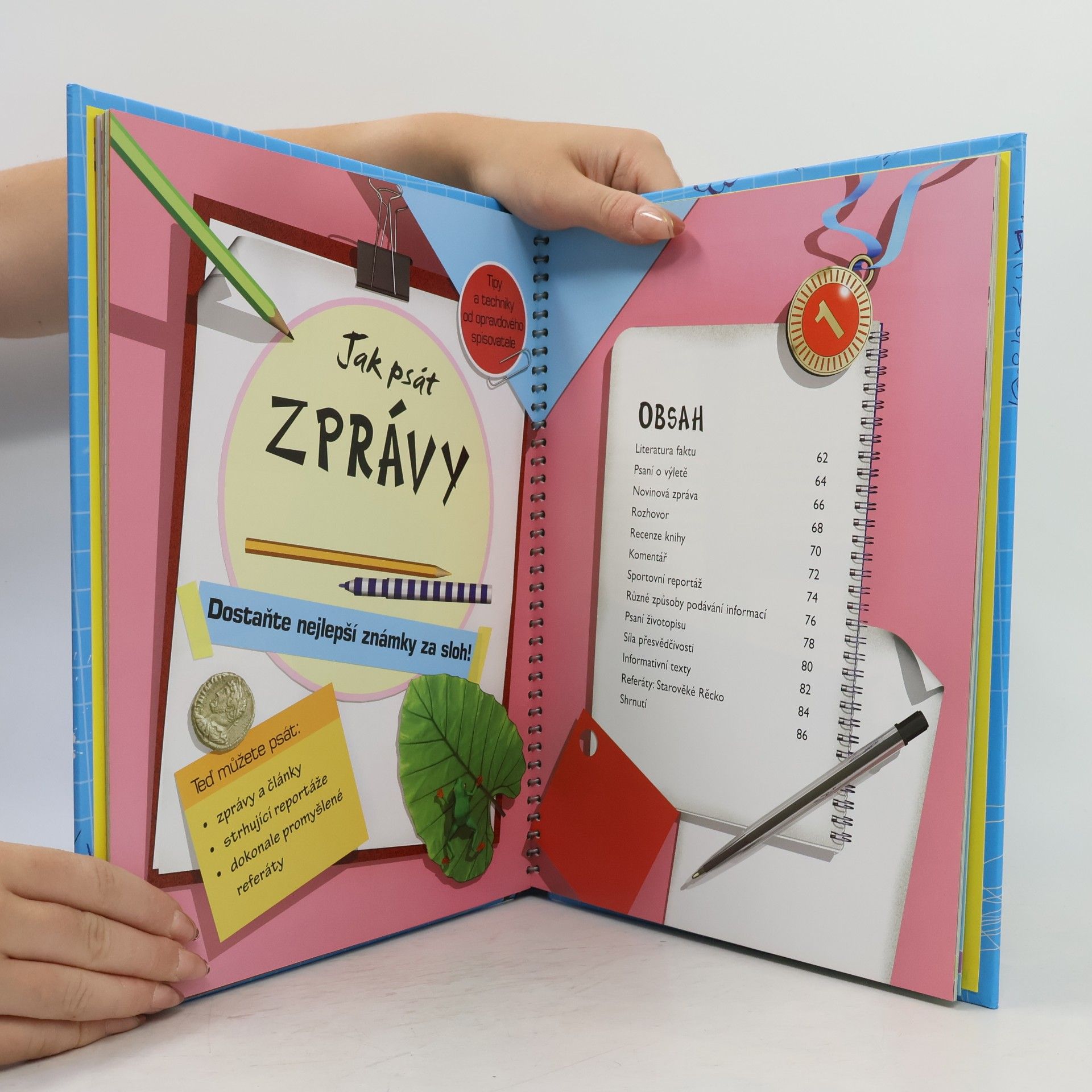 Anne Faundez Jak psát příběhy, básně, zprávy, dopisy a e-maily