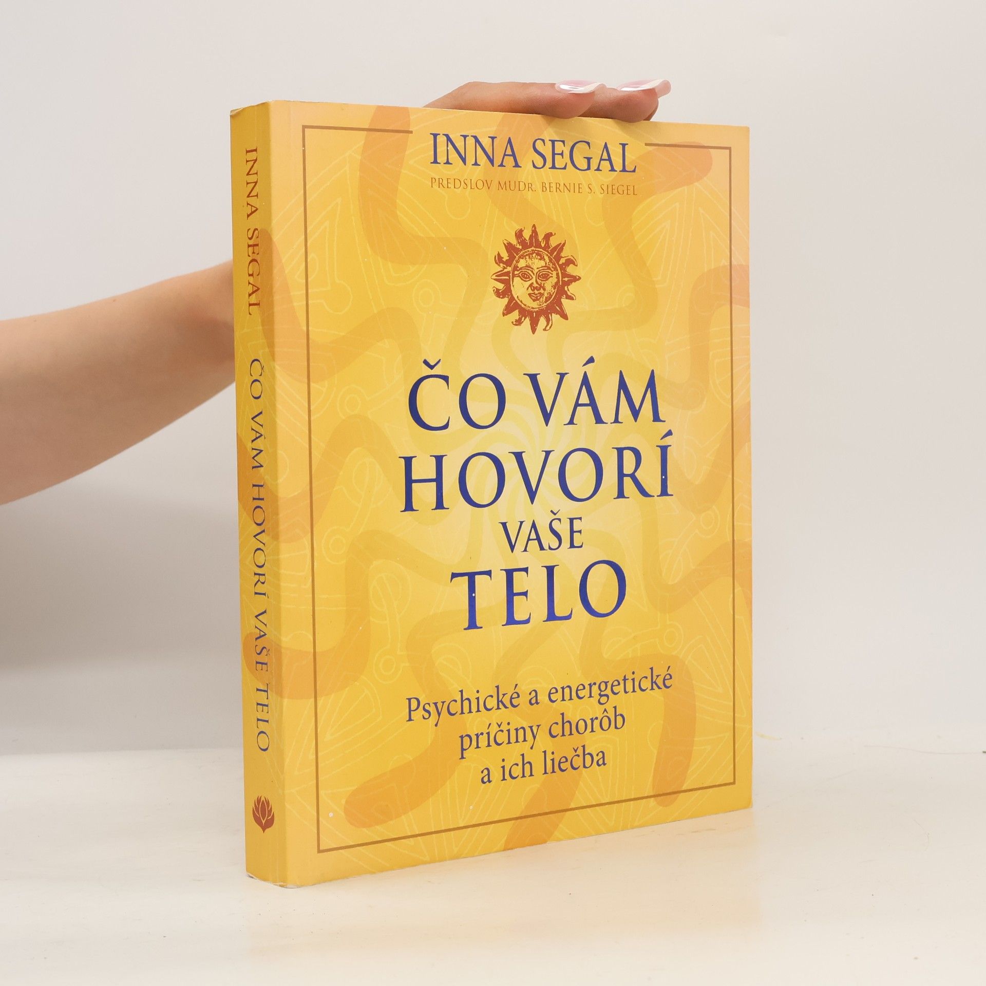 Inna Segal Čo vám hovorí vaše telo