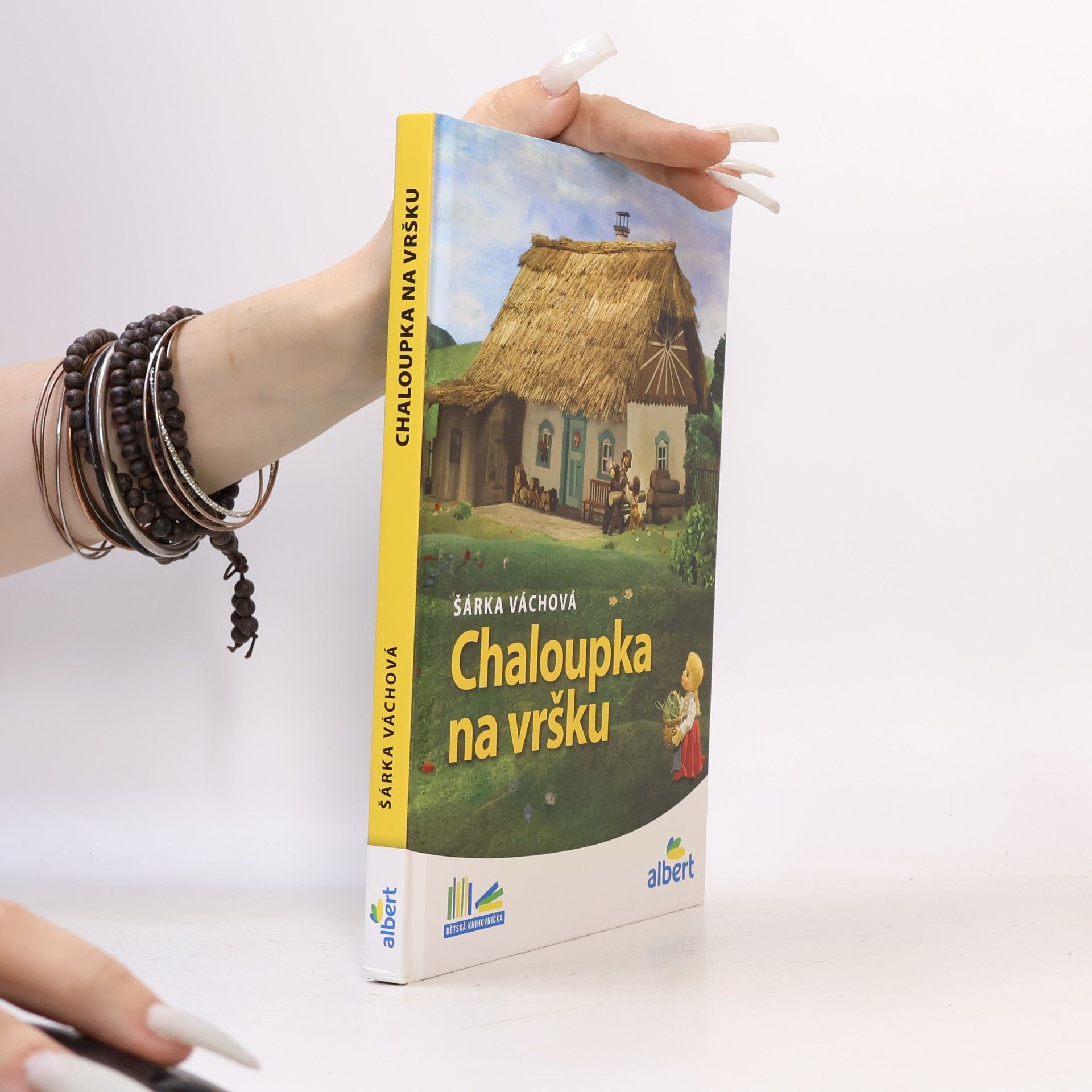 Šárka Váchová Chaloupka na vršku