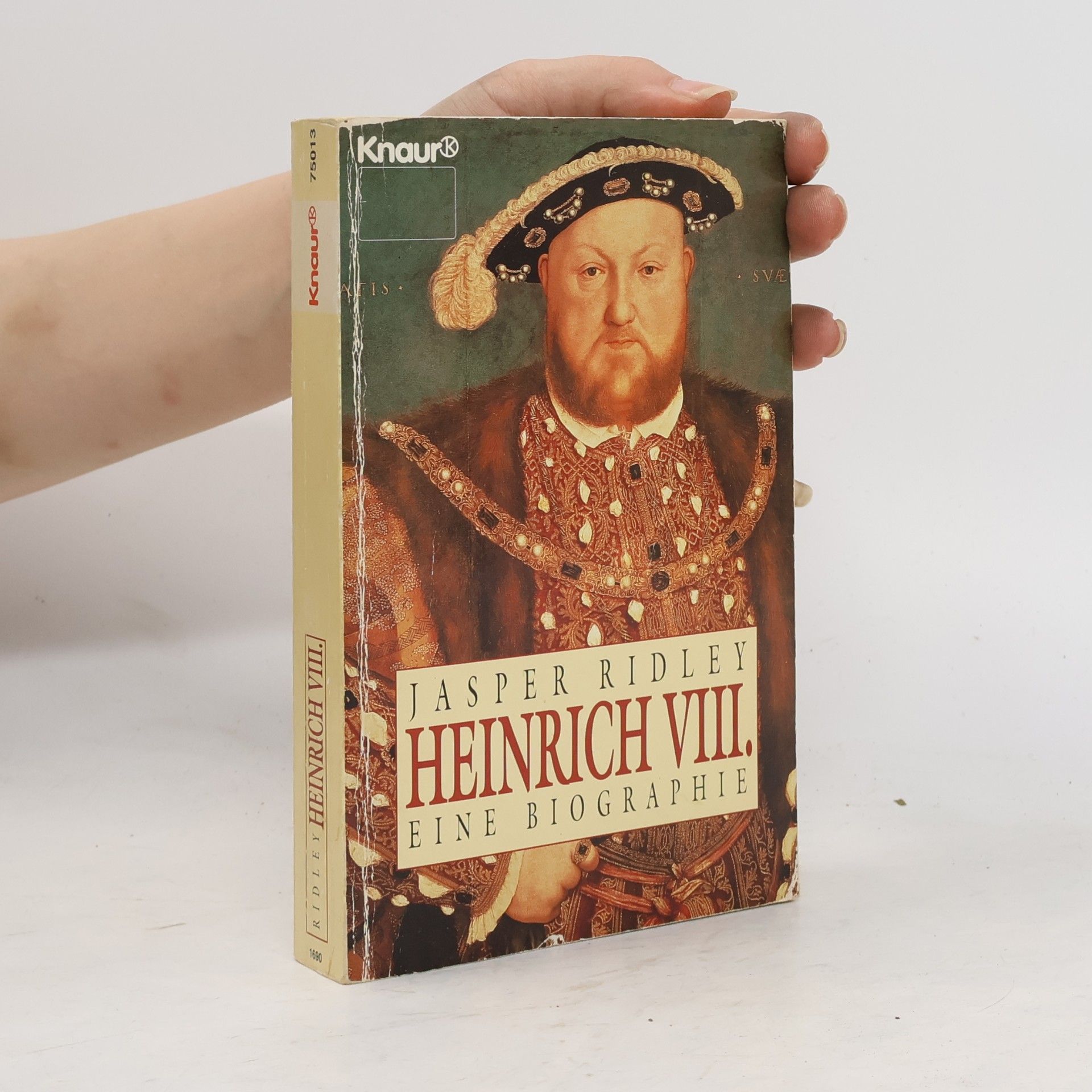 Jasper Ridley Heinrich VIII.