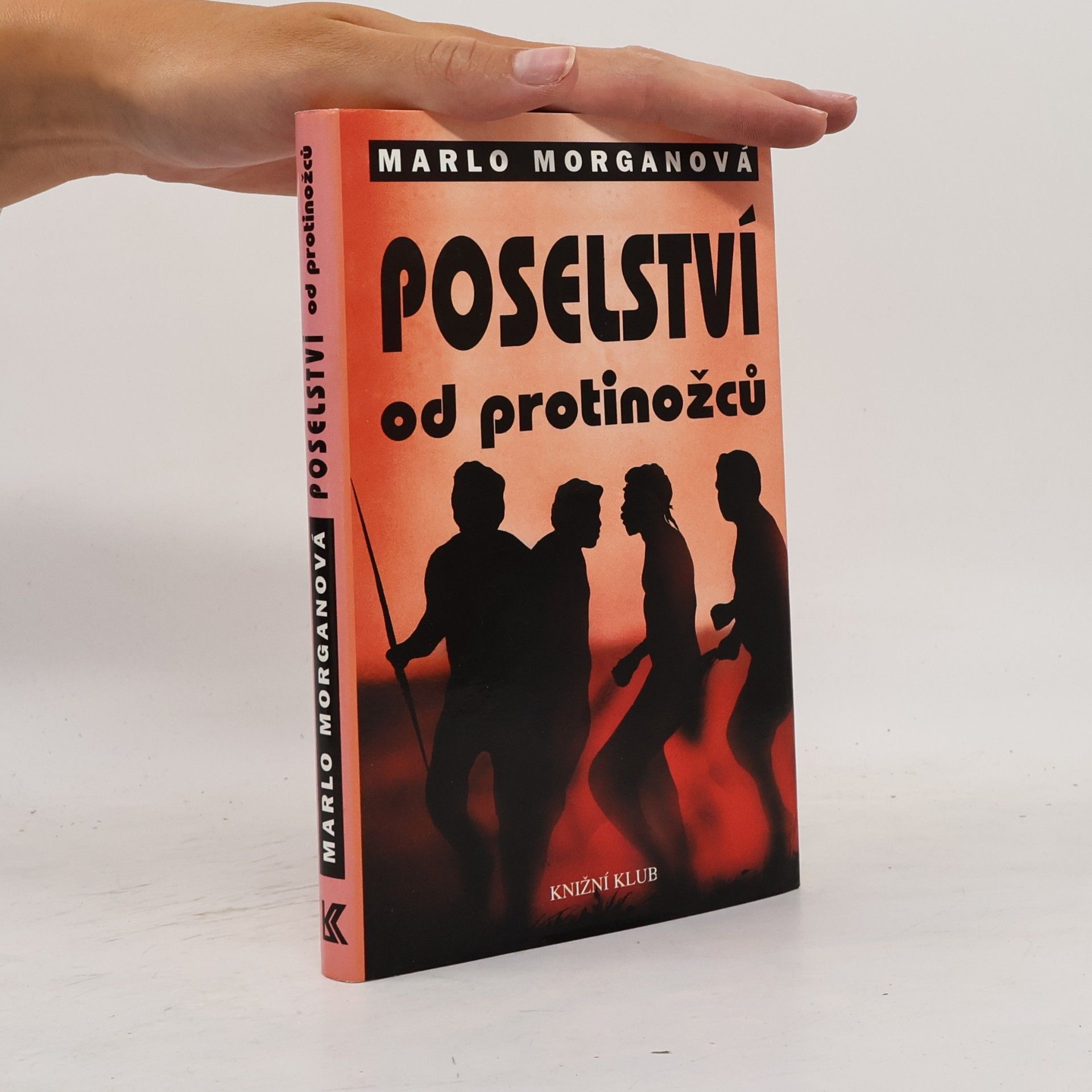 Marlo Morgan Poselství od protinožců