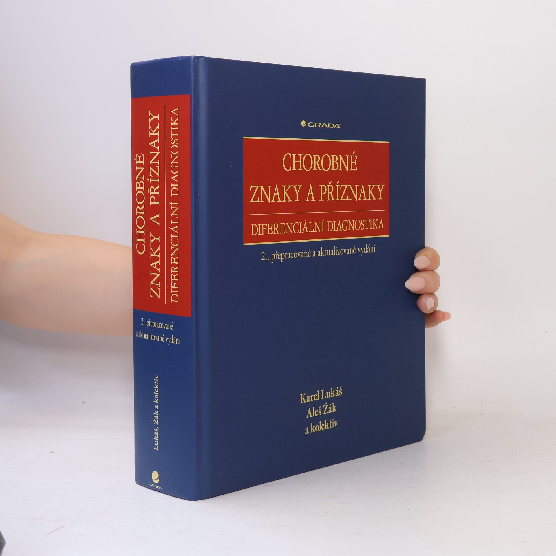 Radek Maca Chorobné znaky a příznaky, diferenciální diagnostika