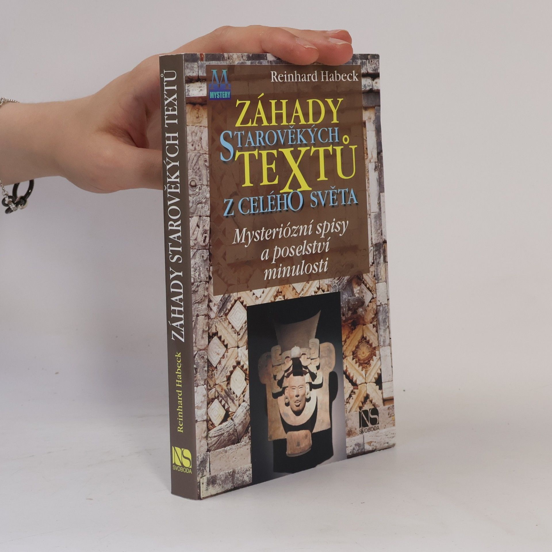 Reinhard Habeck Záhady starověkých textů z celého světa