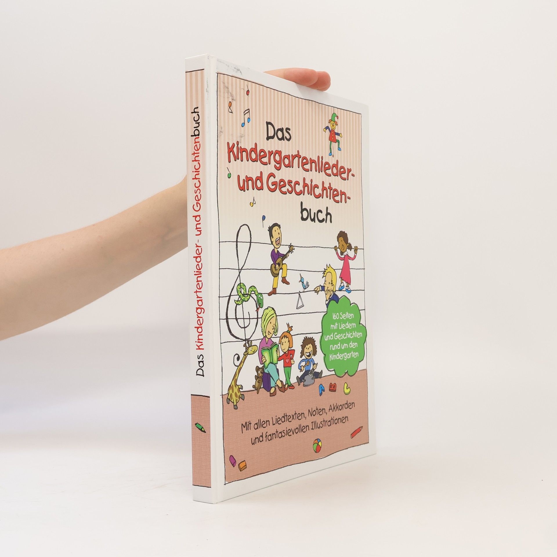 Marco Sumfleth Das Kindergartenlieder- und Geschichtenbuch