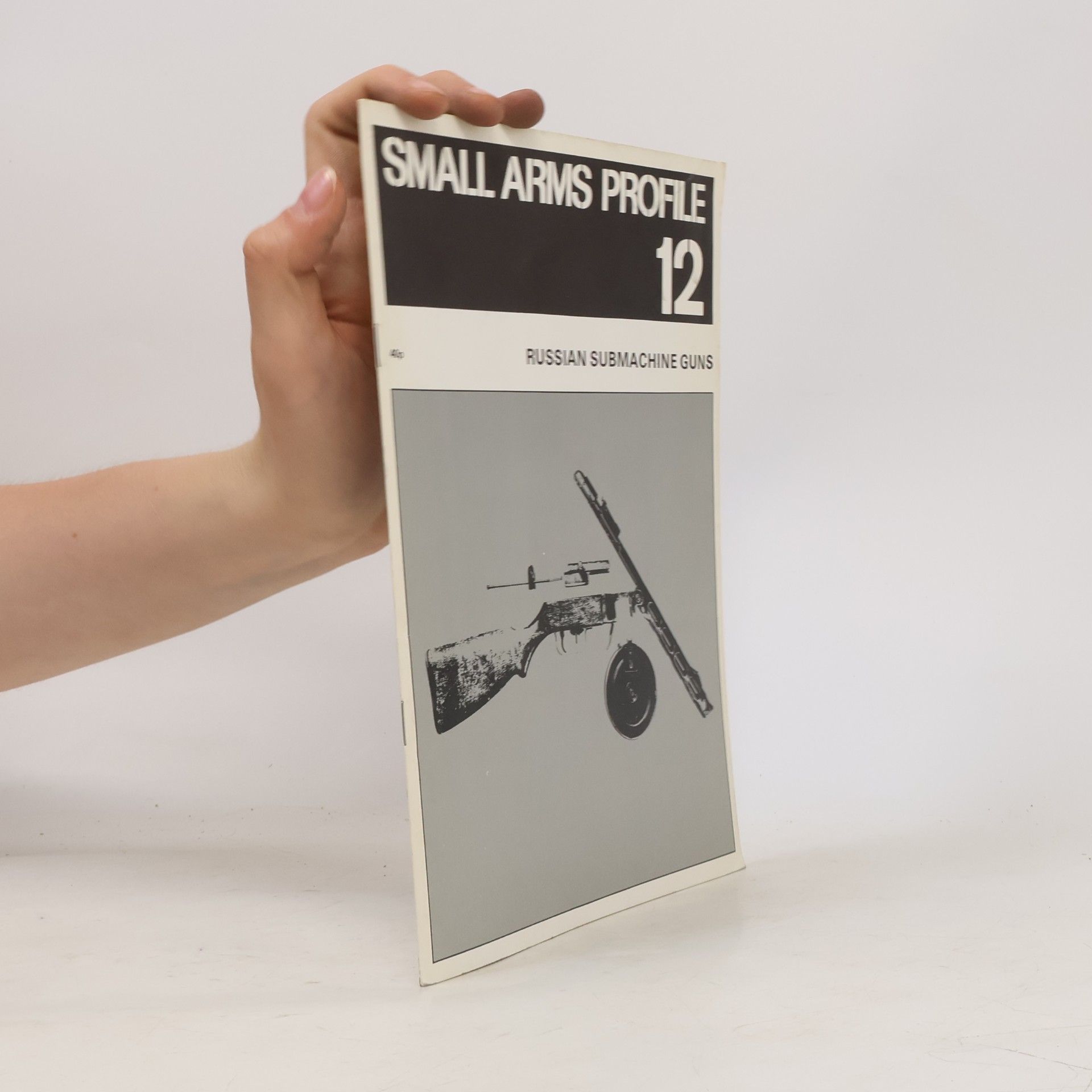 Kolektiv autorů Small Arms Profile 12