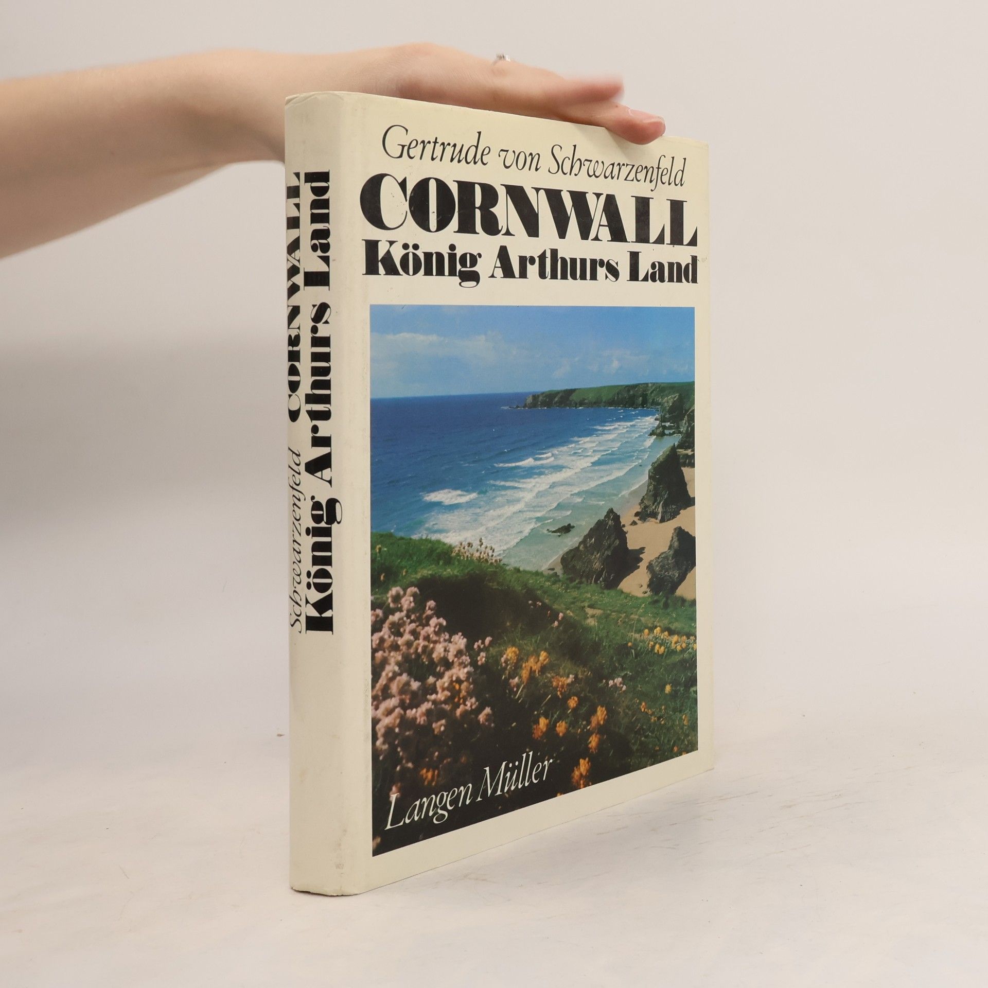 Gertrude Schreitter Schwarzenfeld Cornwall, König Arthurs Land