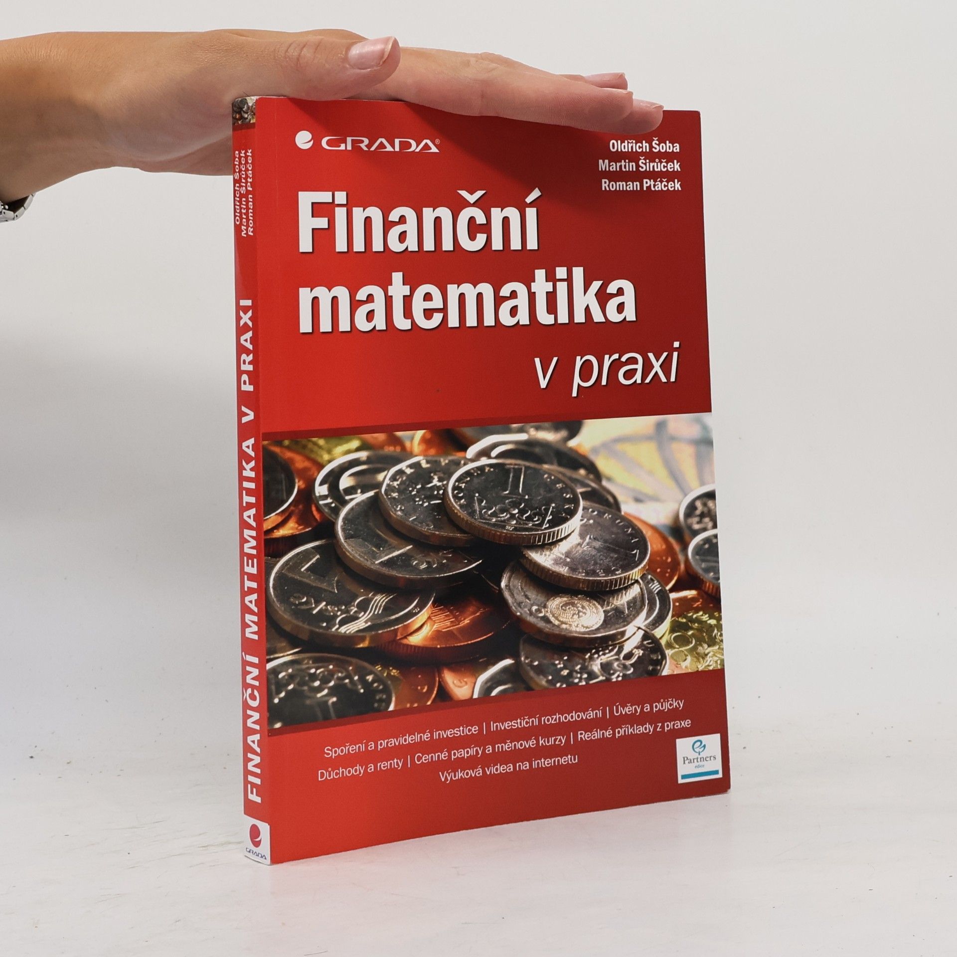 Oldřich Šoba Finanční matematika v praxi