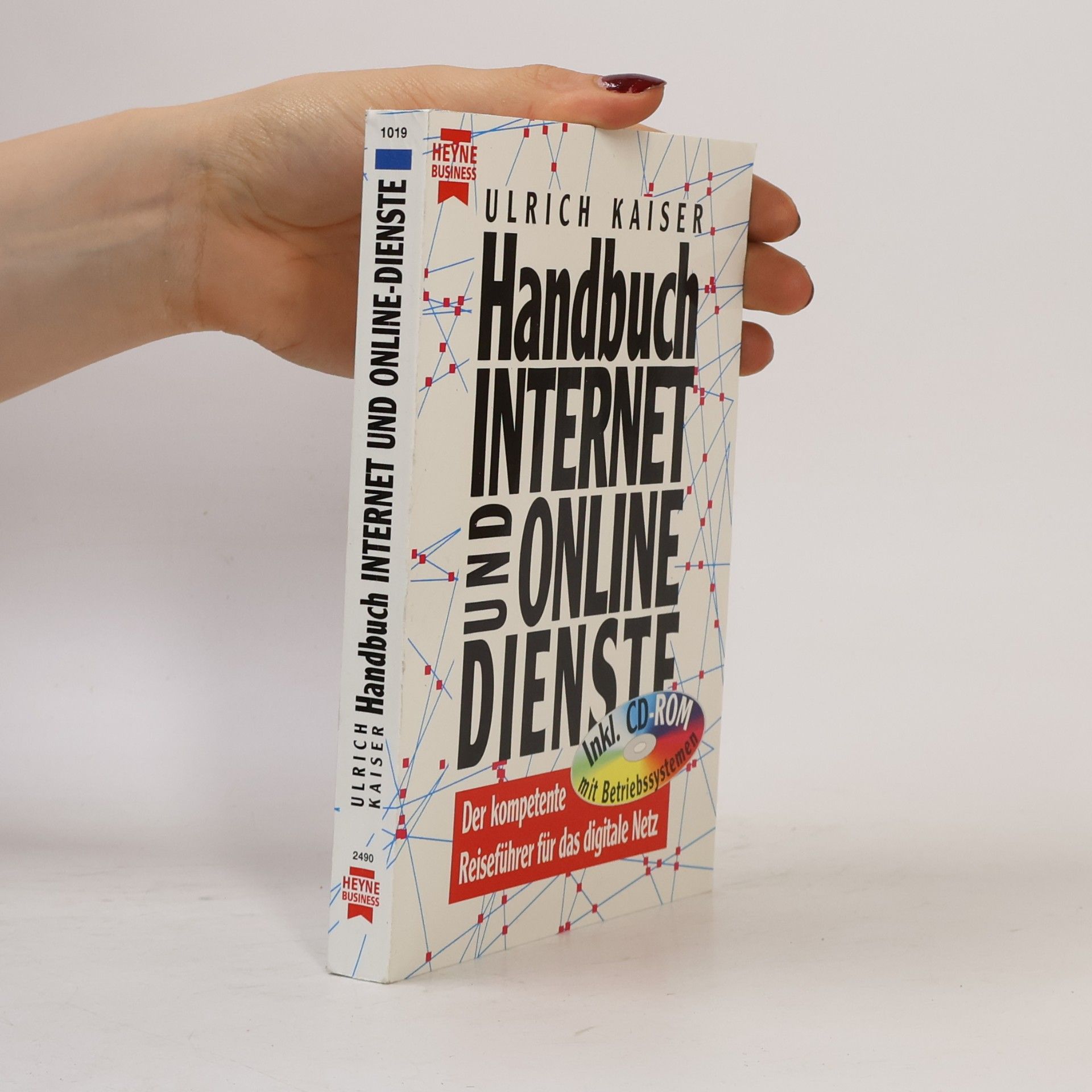 Ulrich Kaiser Handbuch Internet 2000. Der kompetente Reiseführer für das digitale Netz
