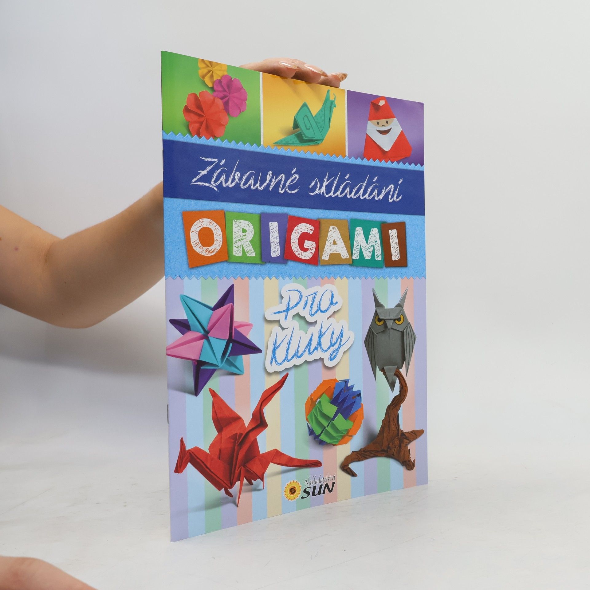 Collectif d'auteurs Origami pro kluky. Zábavné skládání