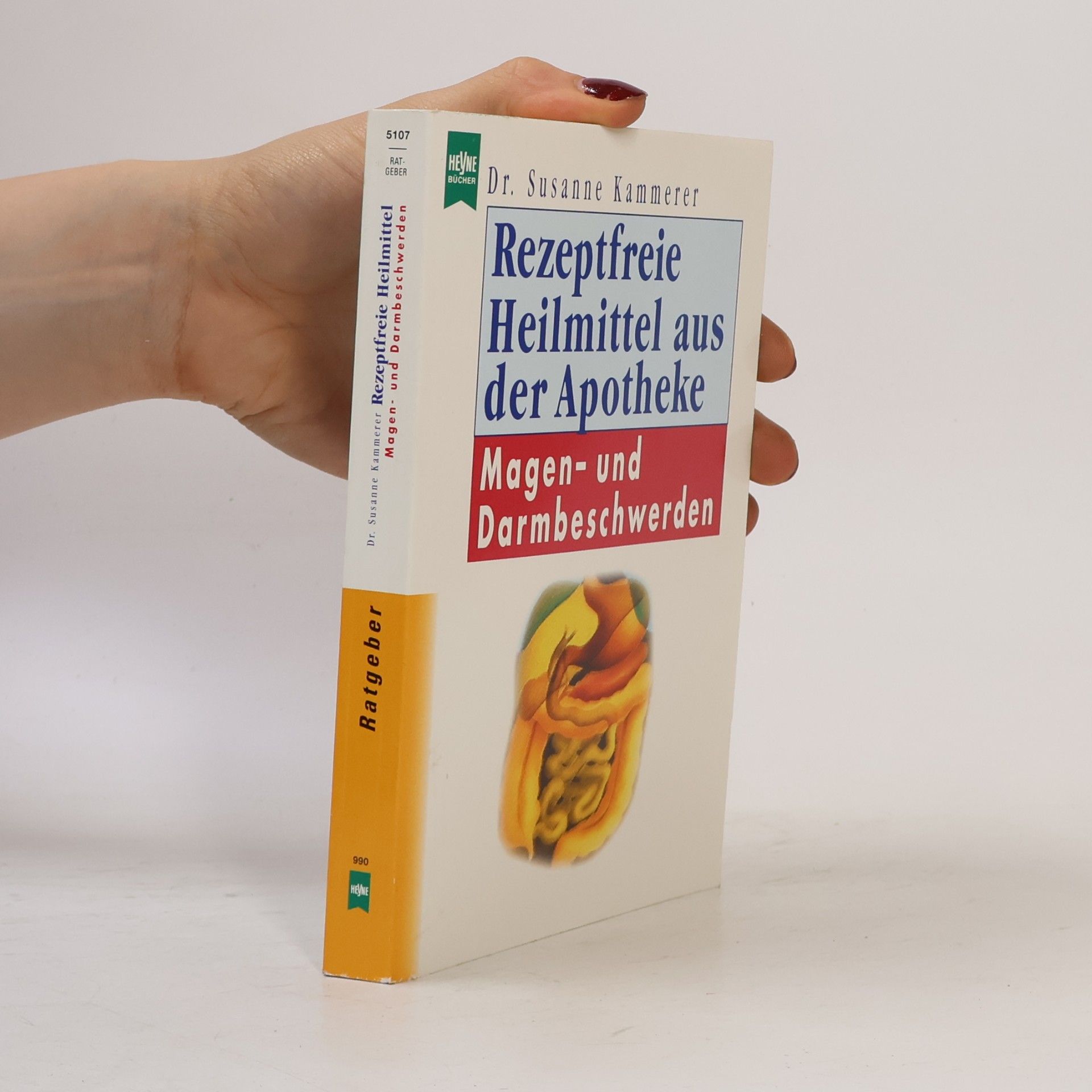 Susanne Kammerer Rezeptfreie Heilmittel aus der Apotheke: Magen- und Darmbeschwerden