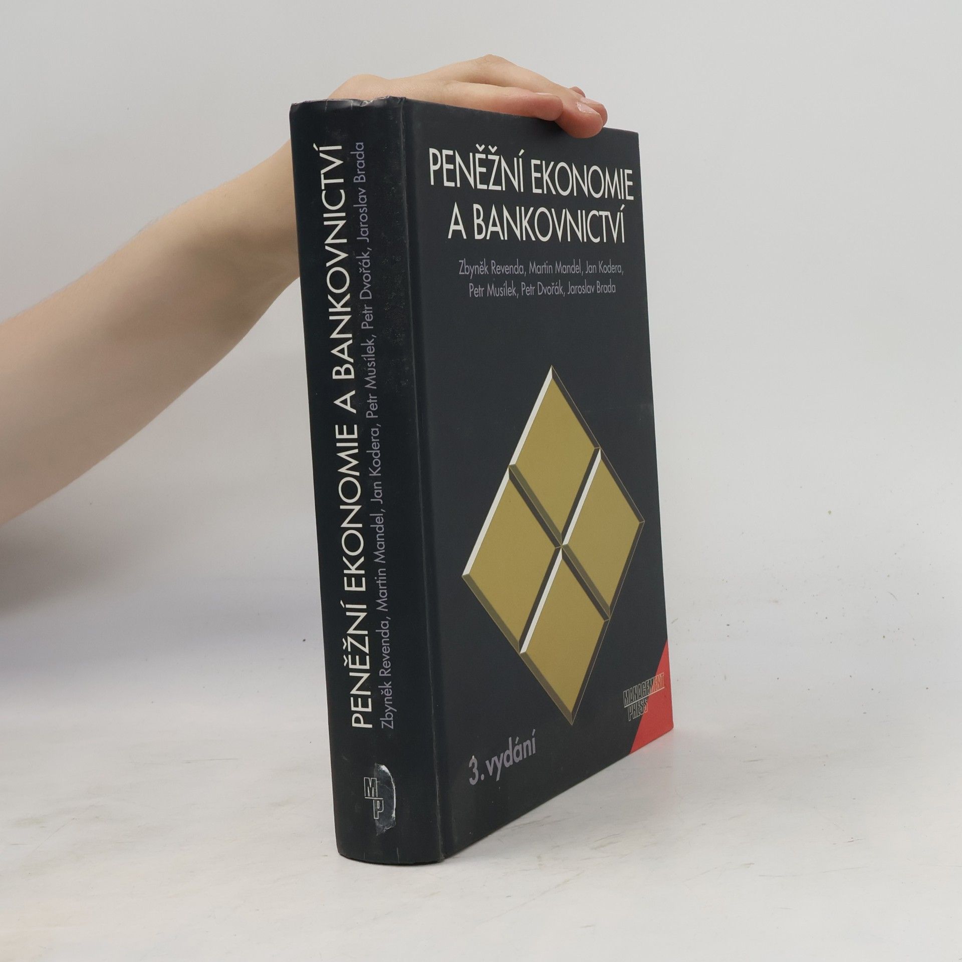 Zbyněk Revenda Peněžní ekonomie a bankovnictví