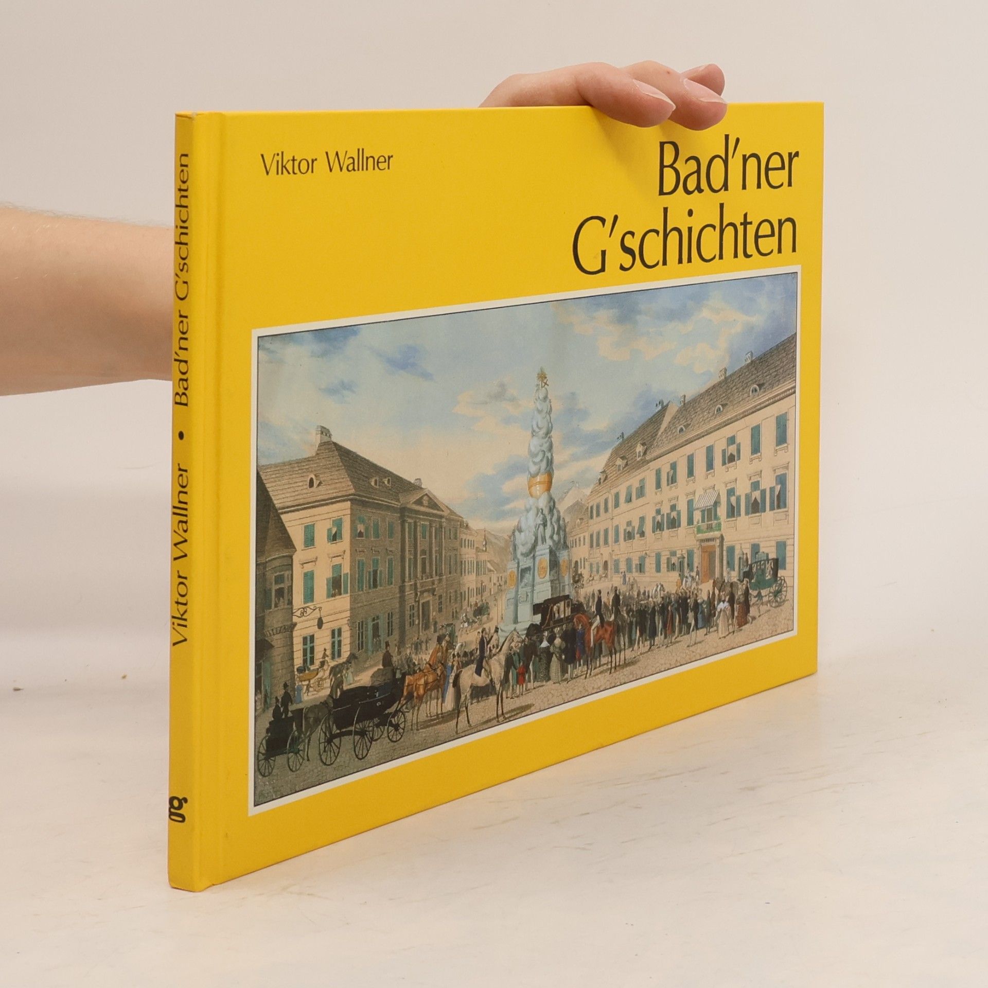 Viktor Wallner Bad’ner G’schichten