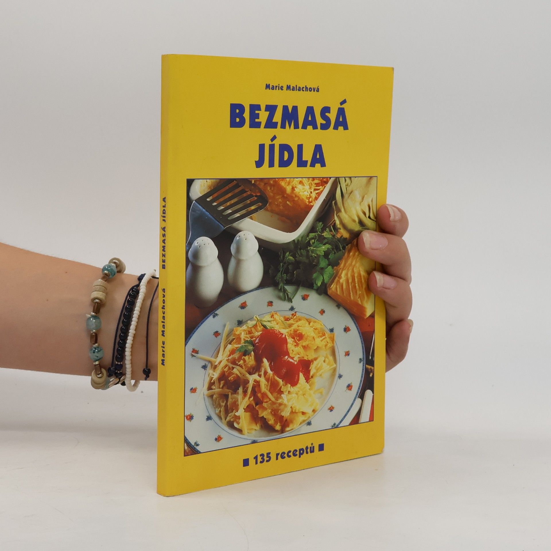 Marie Malachová Bezmasá jídla: 135 receptů
