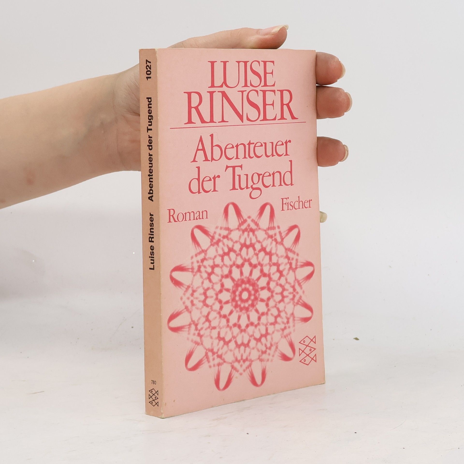 Luise Rinser Abenteuer der Tugend