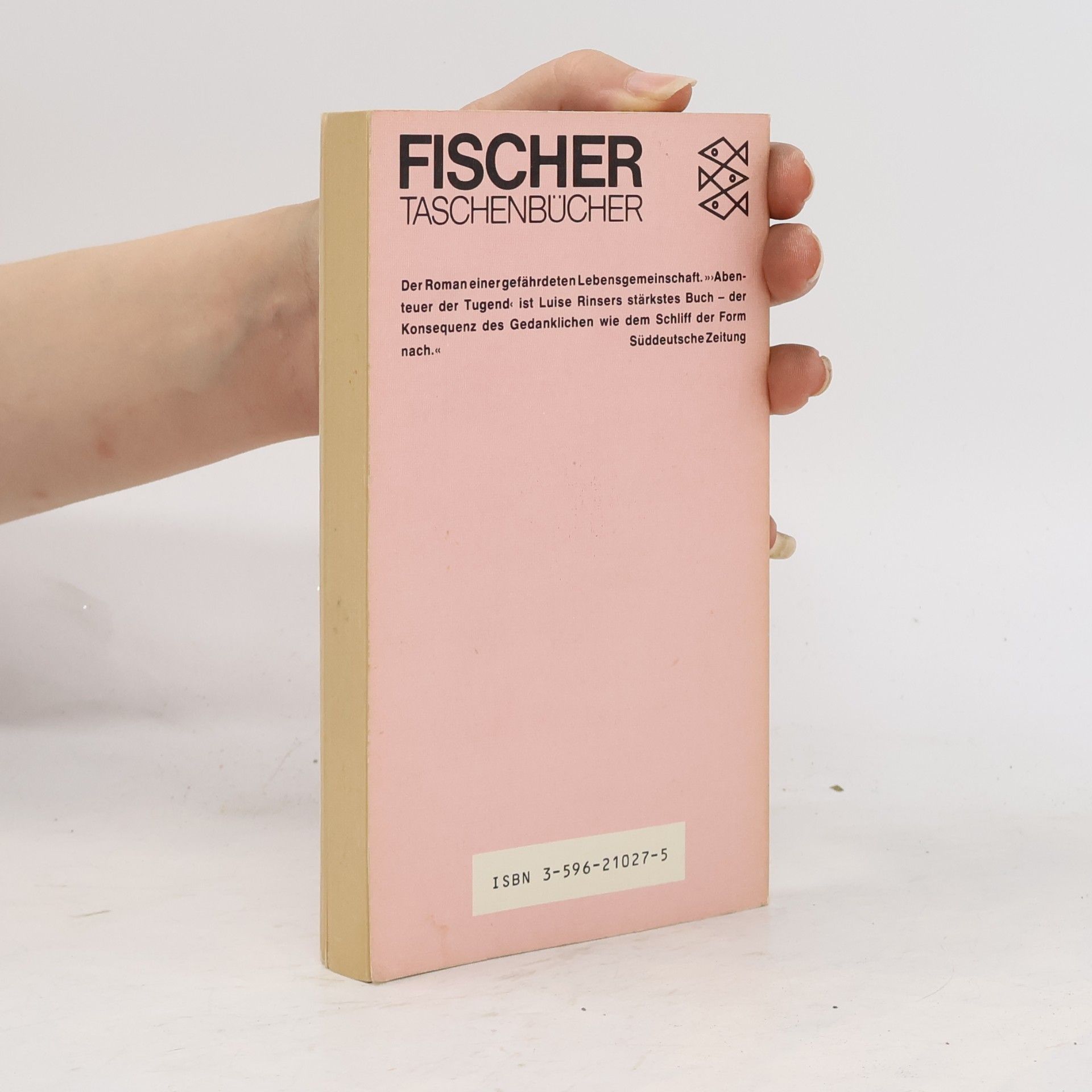 Luise Rinser Abenteuer der Tugend