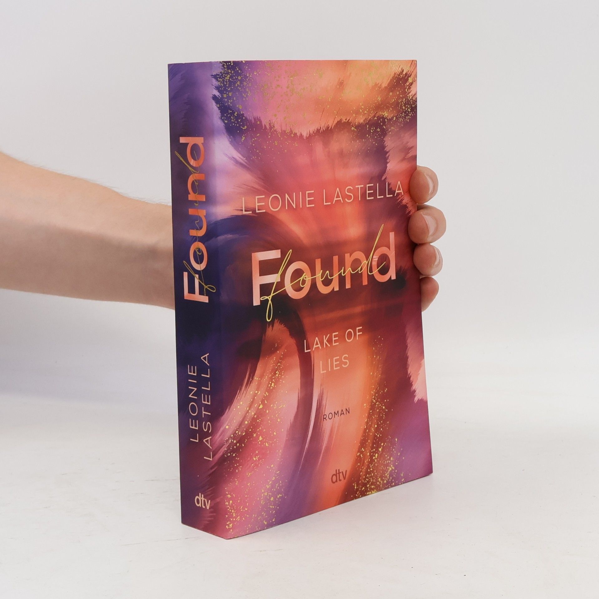 Leonie Lastella Found / Lake of Lies Bd.2