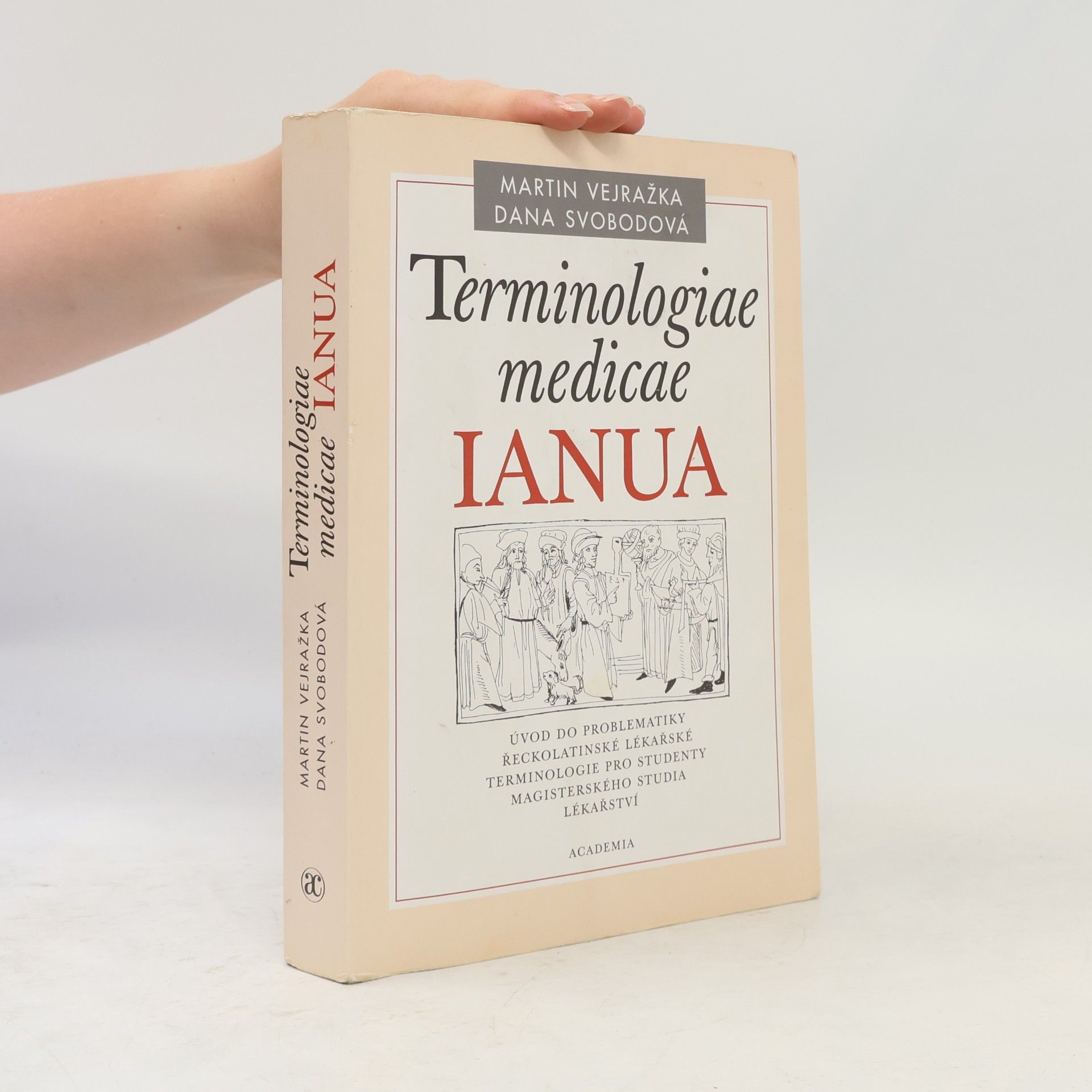 Dana Svobodová Terminologiae medicae IANUA