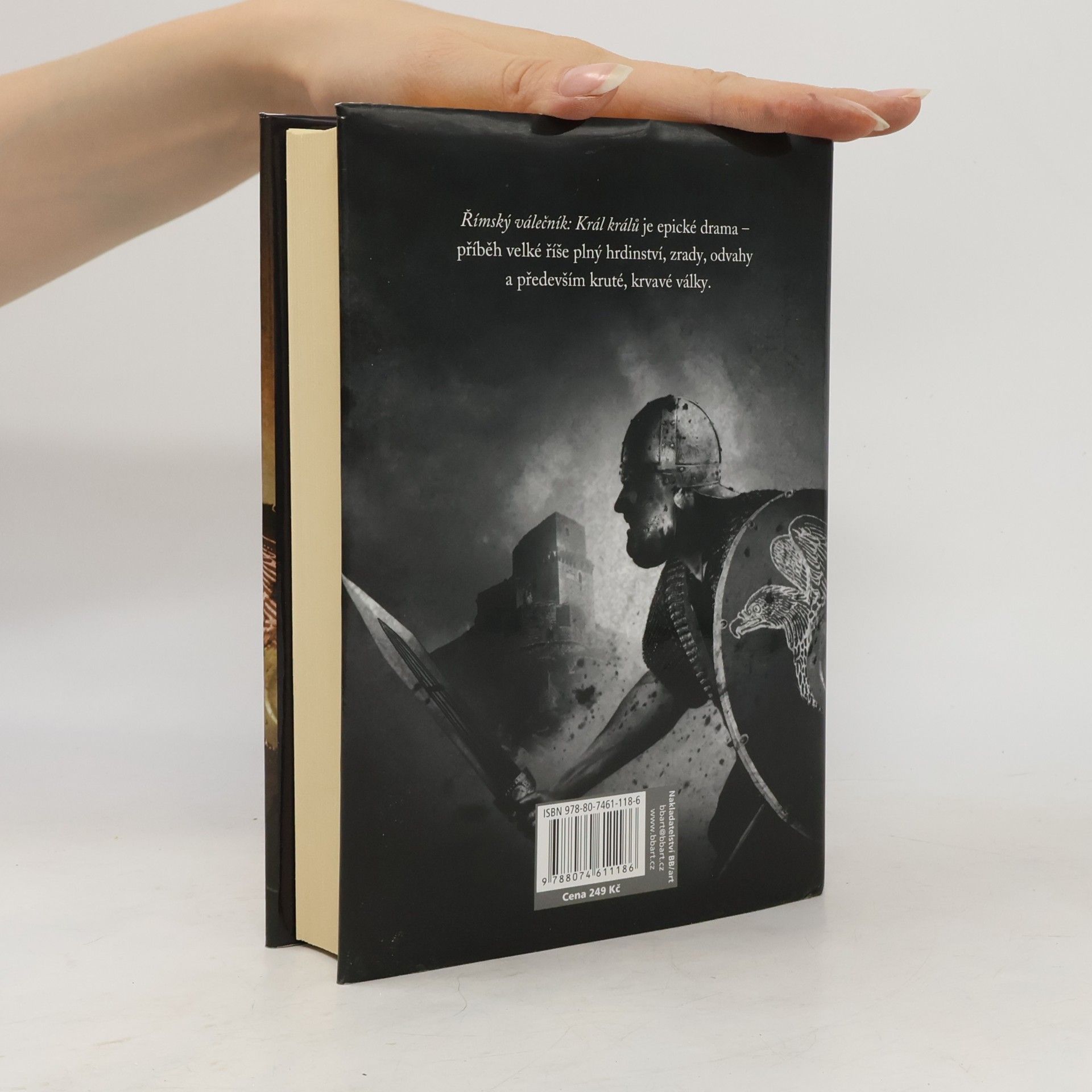 Harry Sidebottom Římský válečník. Král králů