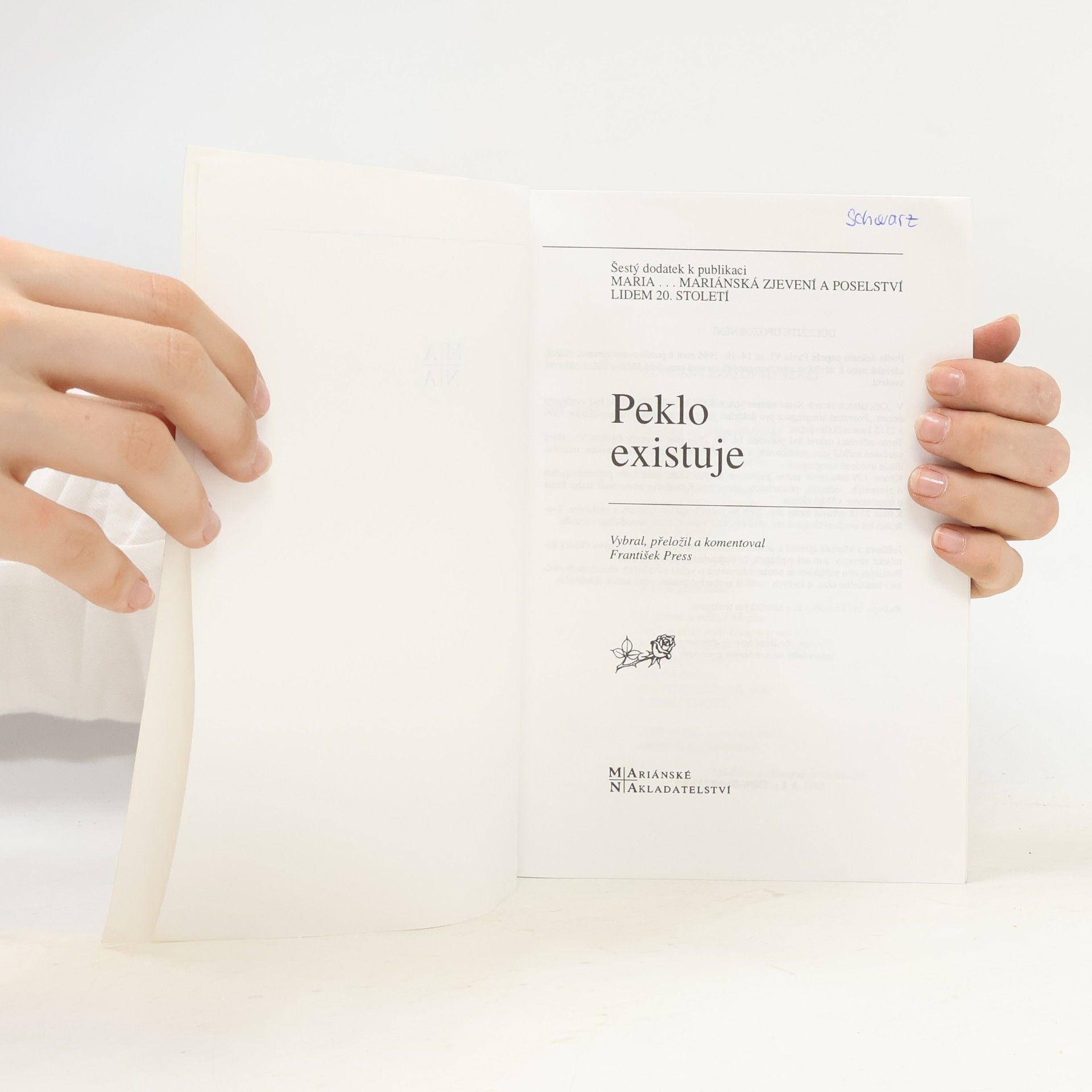 František Press Maria - Dodatek 6. Peklo existuje