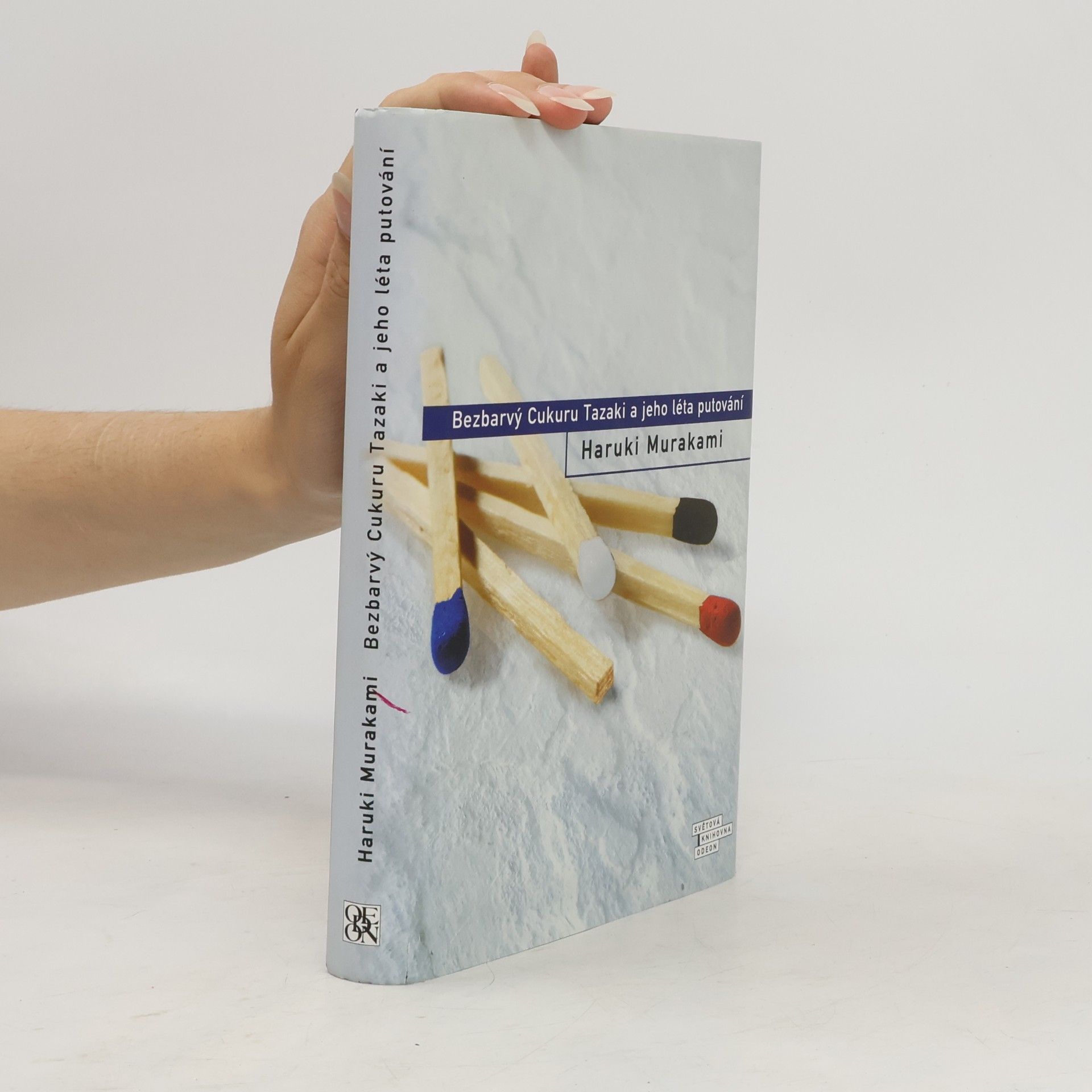 Haruki Murakami Bezbarvý Cukuru Tazaki a jeho léta putování