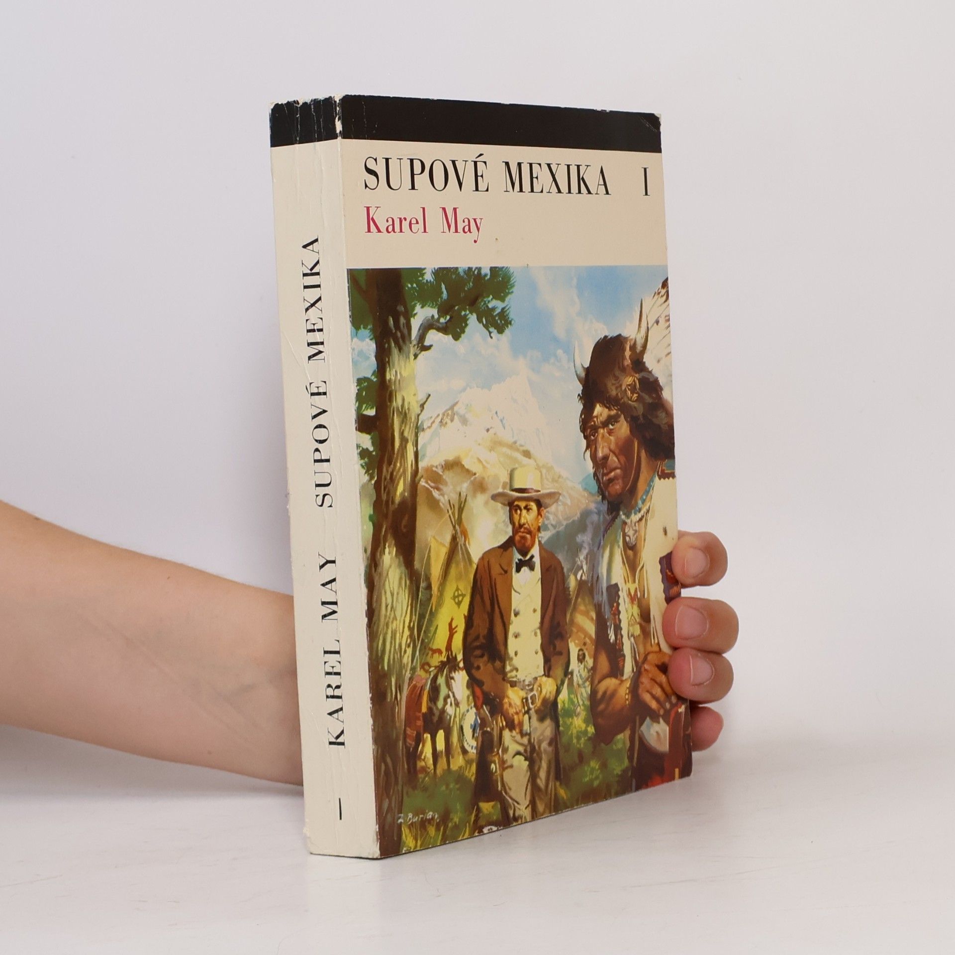 Zdeněk Burian Supové Mexika