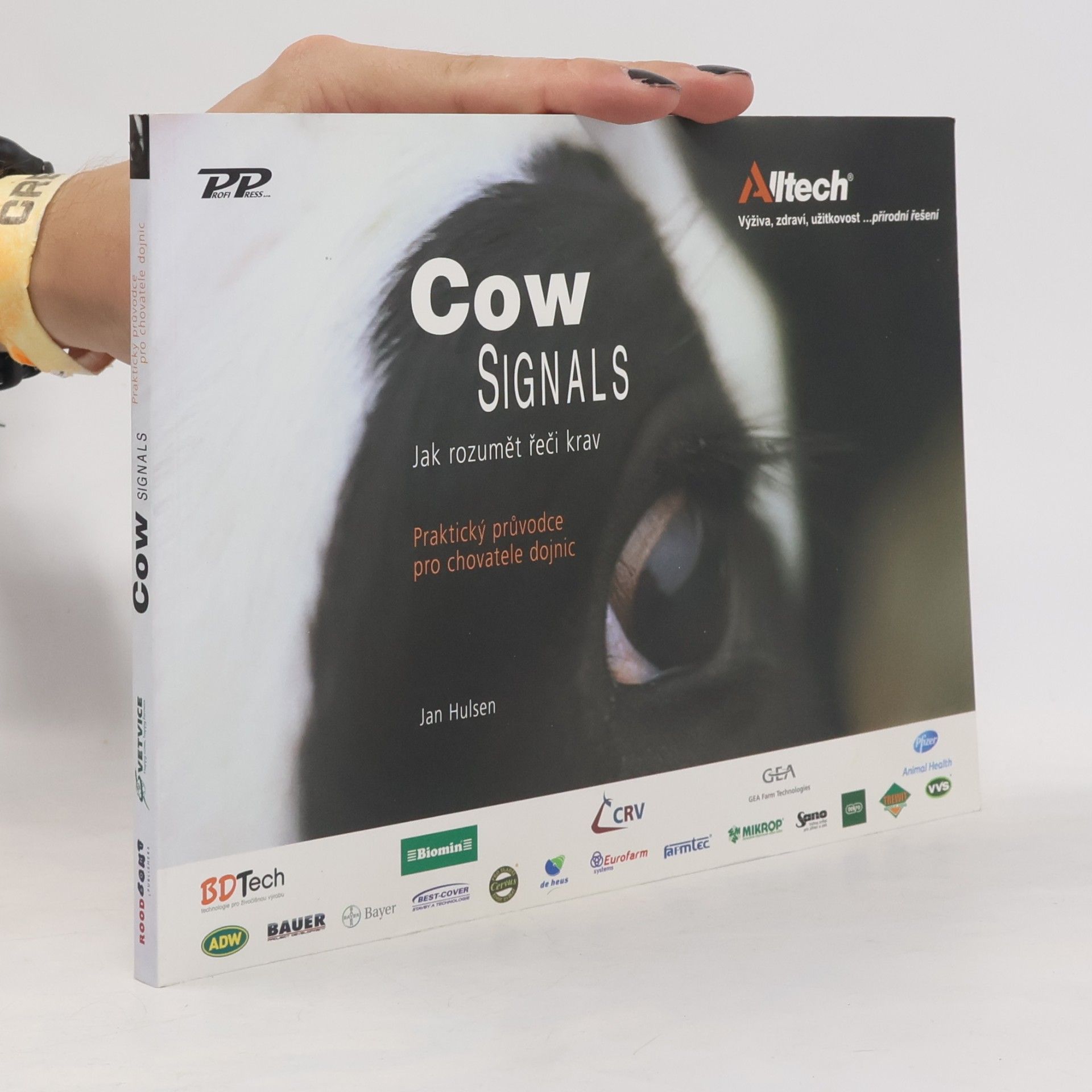 Jan Hulsen Cow Signals. Jak rozumět řeči krav