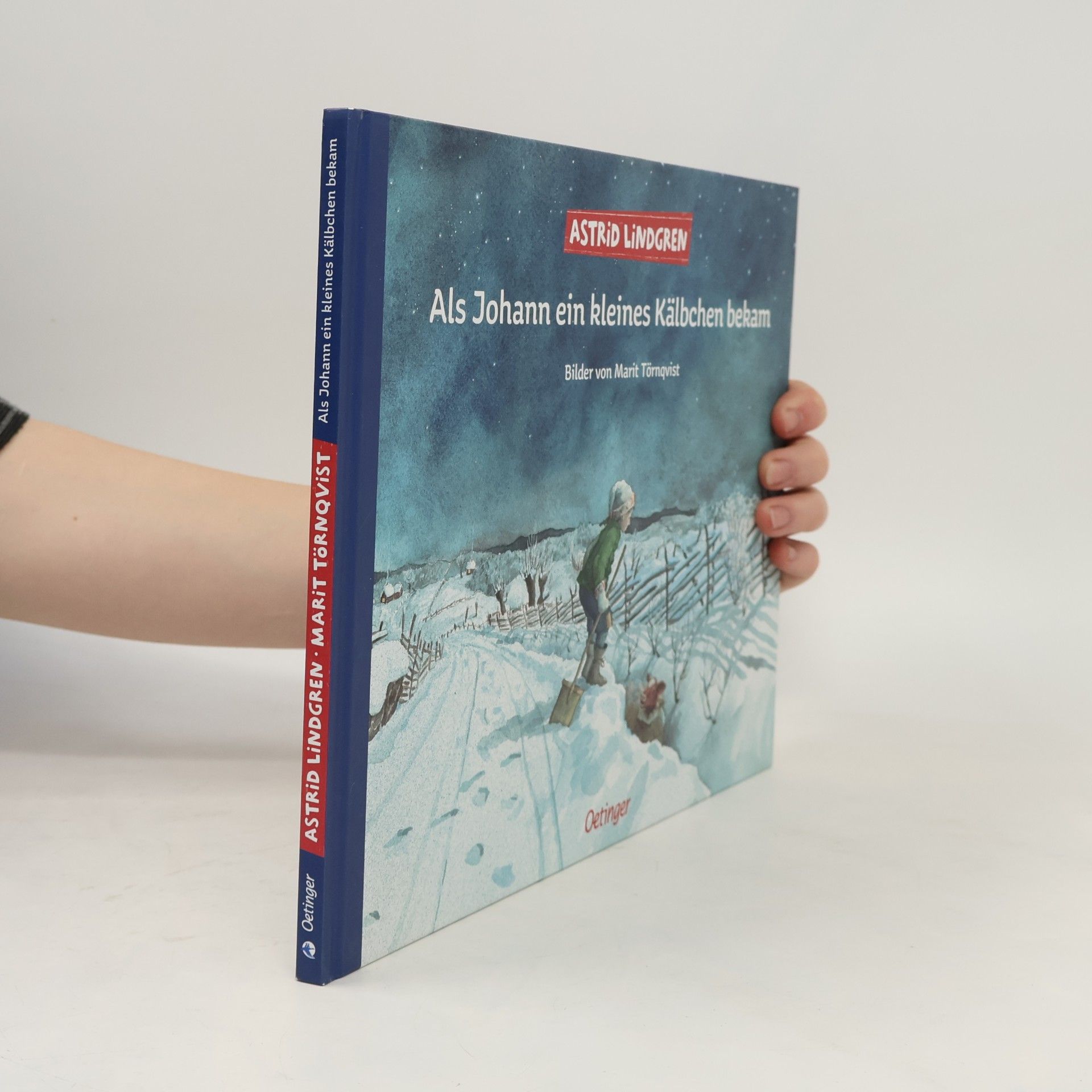 Astrid Lindgren Als Johann ein kleines Kälbchen bekam