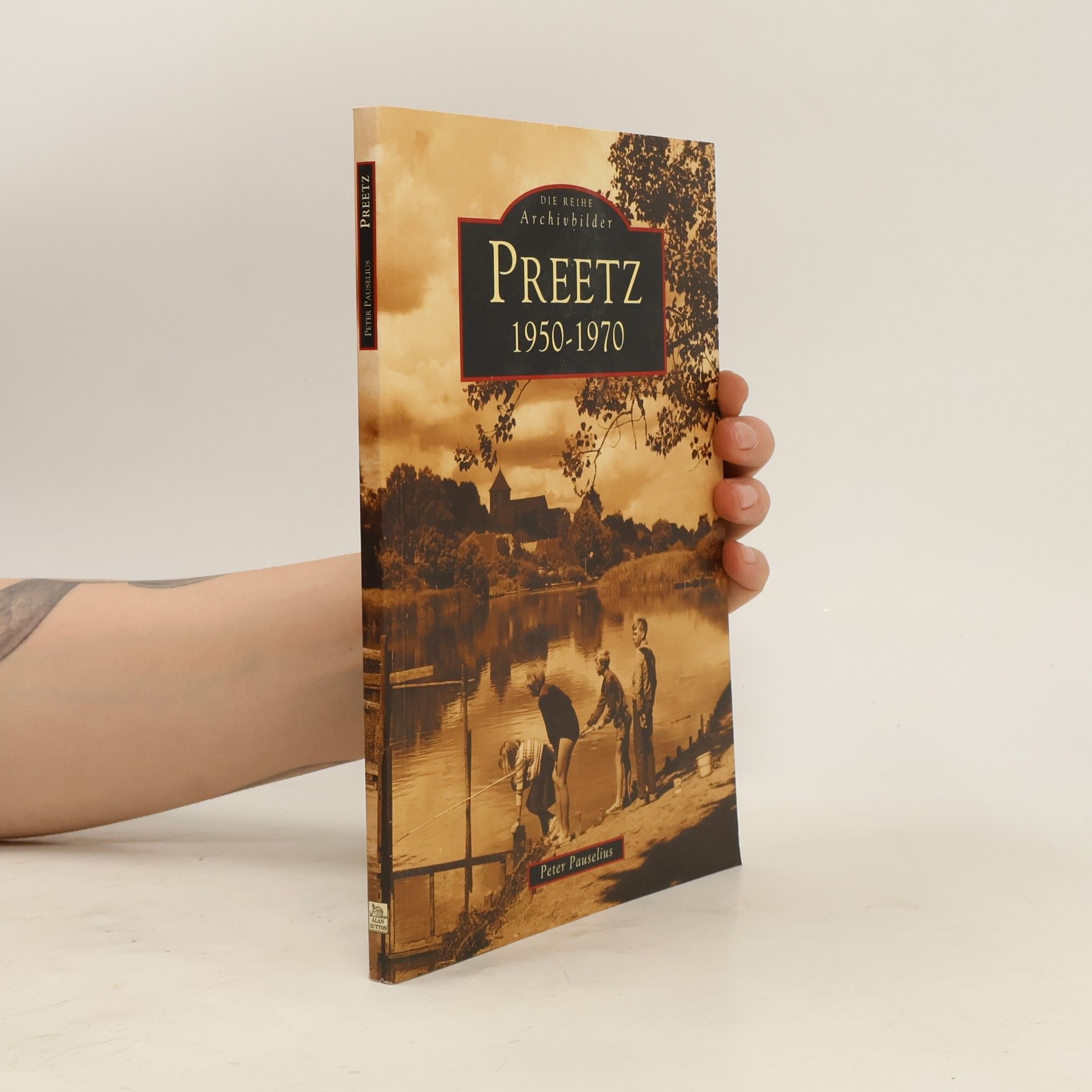 Peter Pauselius Die Reihe Archivbilder: Preetz