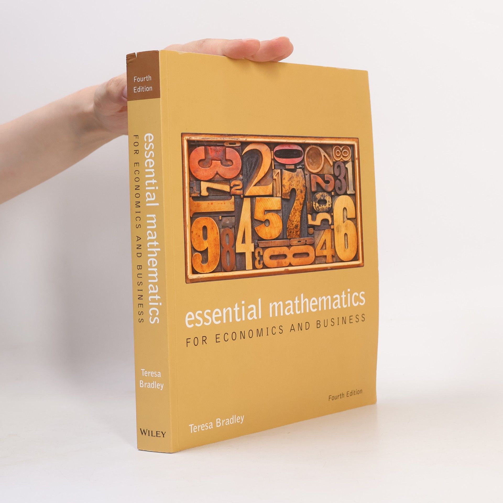 Teresa Bradley Essential Mathematics for Economics and Business
