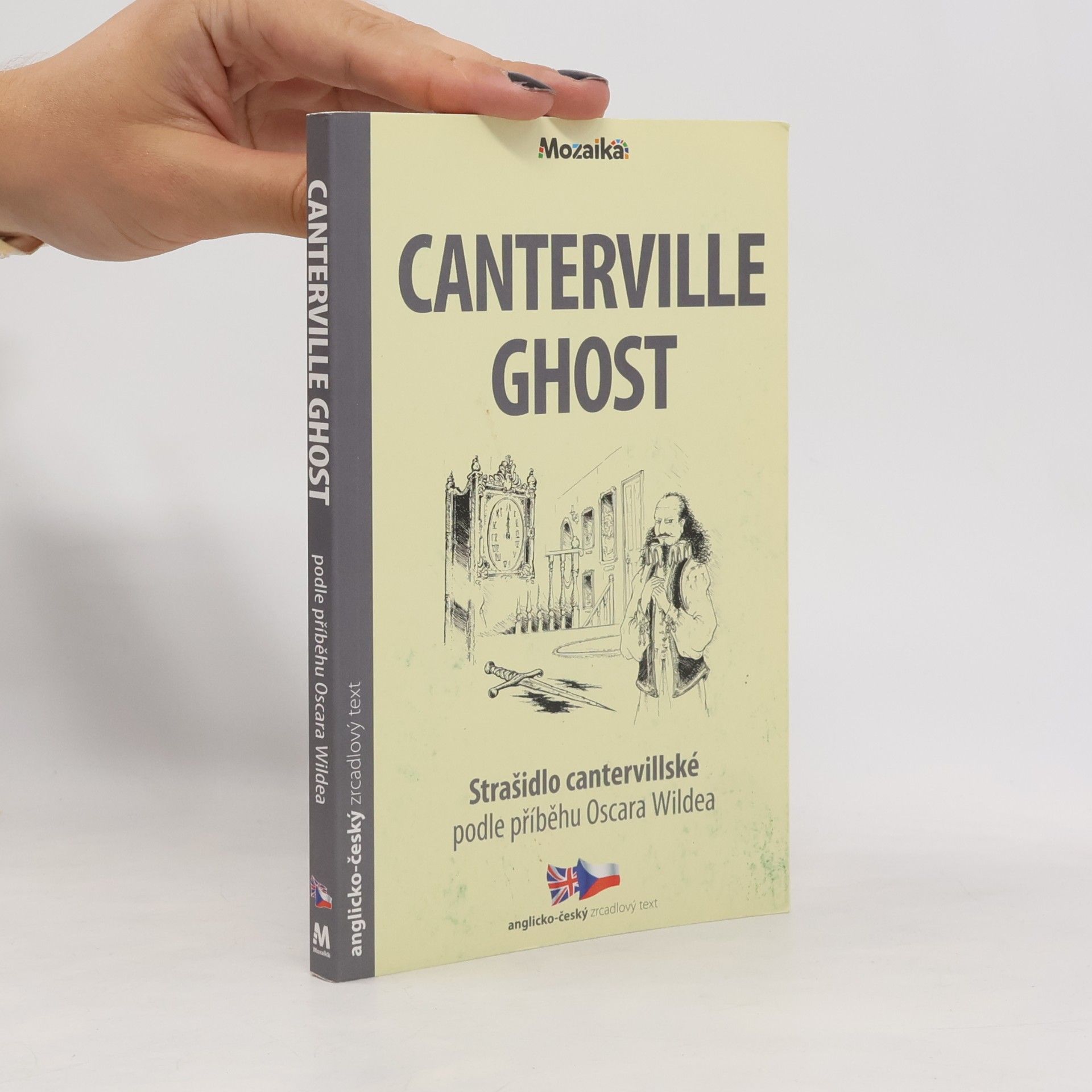Caroline Castle Canterville Ghost - Strašidlo cantervillské : podle příběhu Oscara Wildea