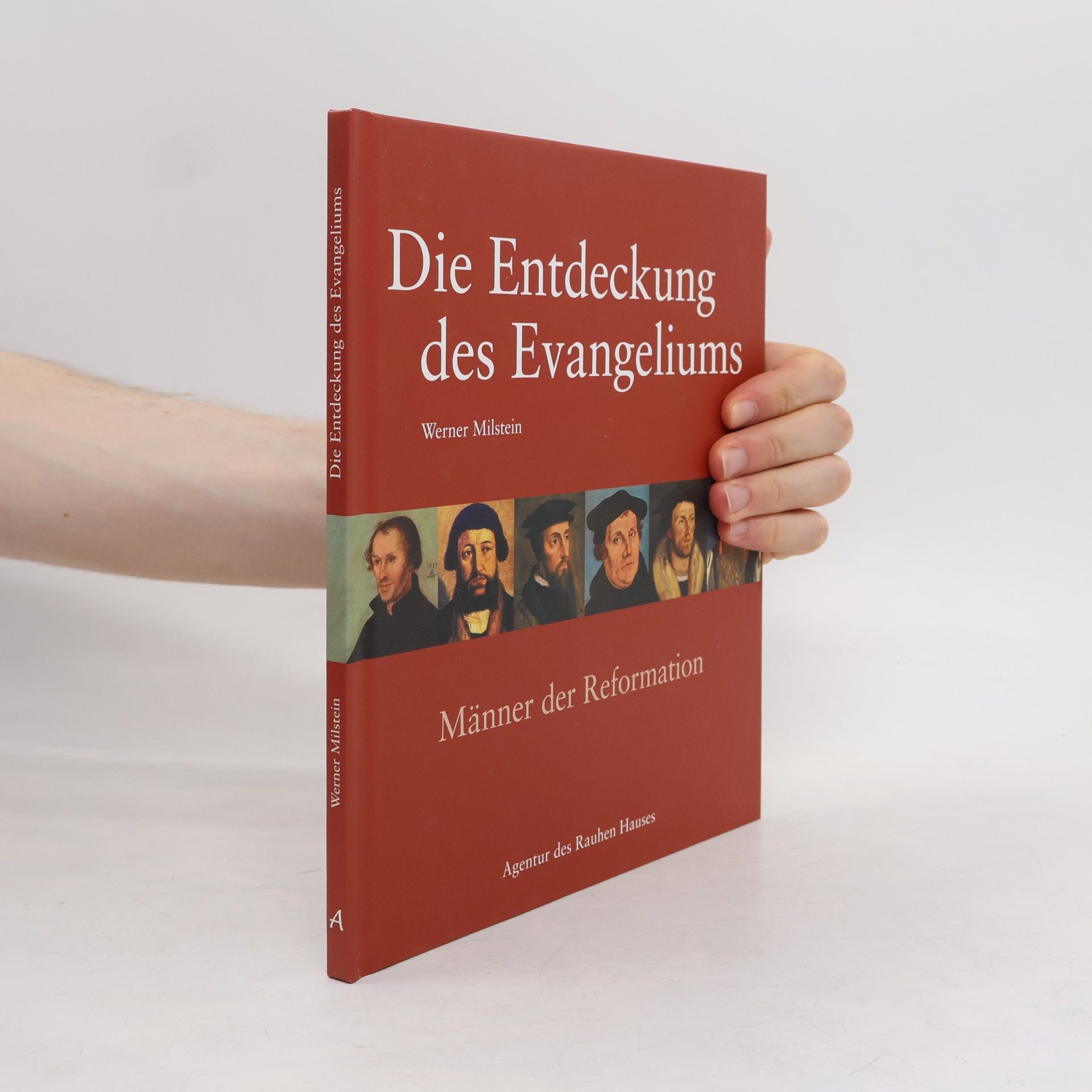 Alexander Milstein Die Entdeckung des Evangeliums