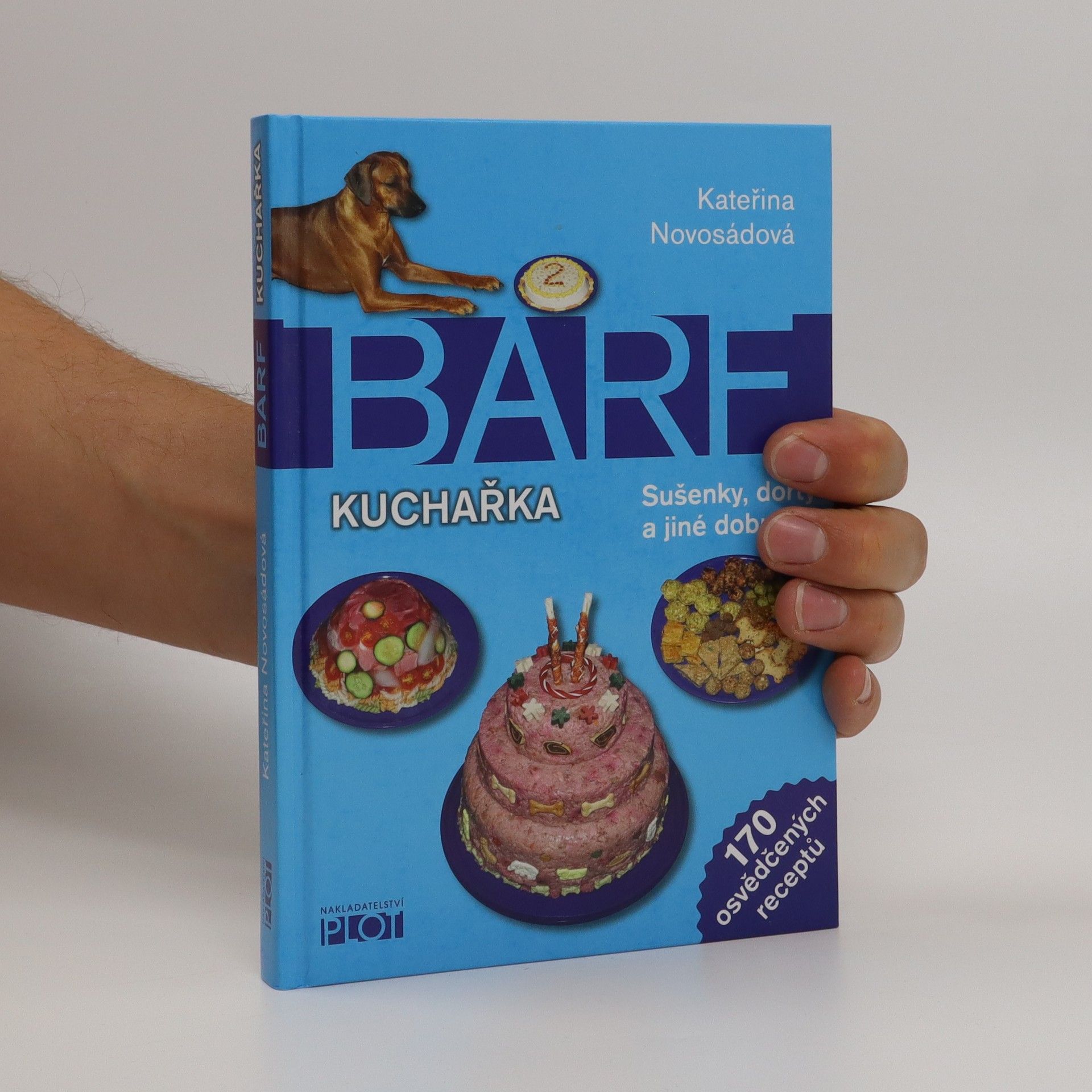 Kateřina Novosádová BARF kuchařka